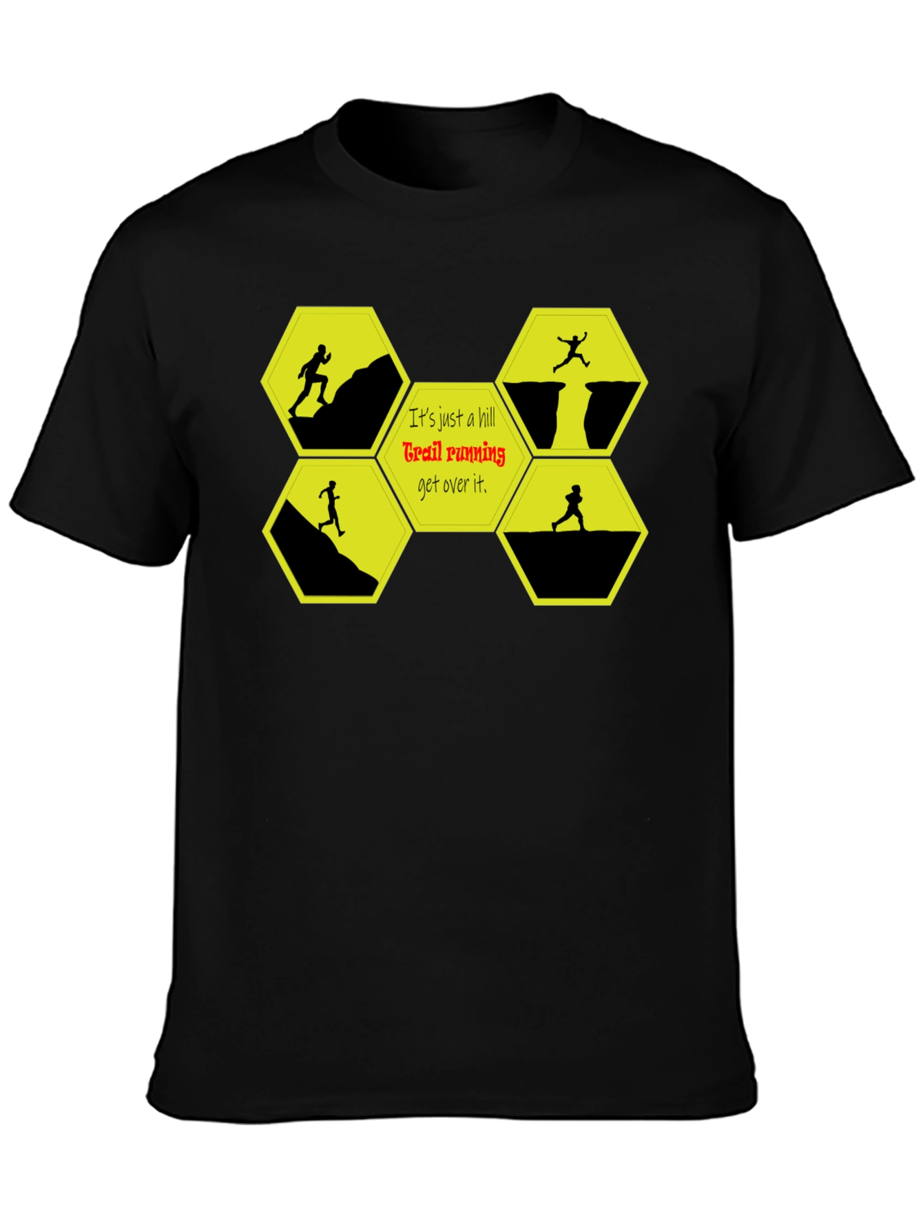 Trail Running Graphic T-Shirt - Conquer Hills!