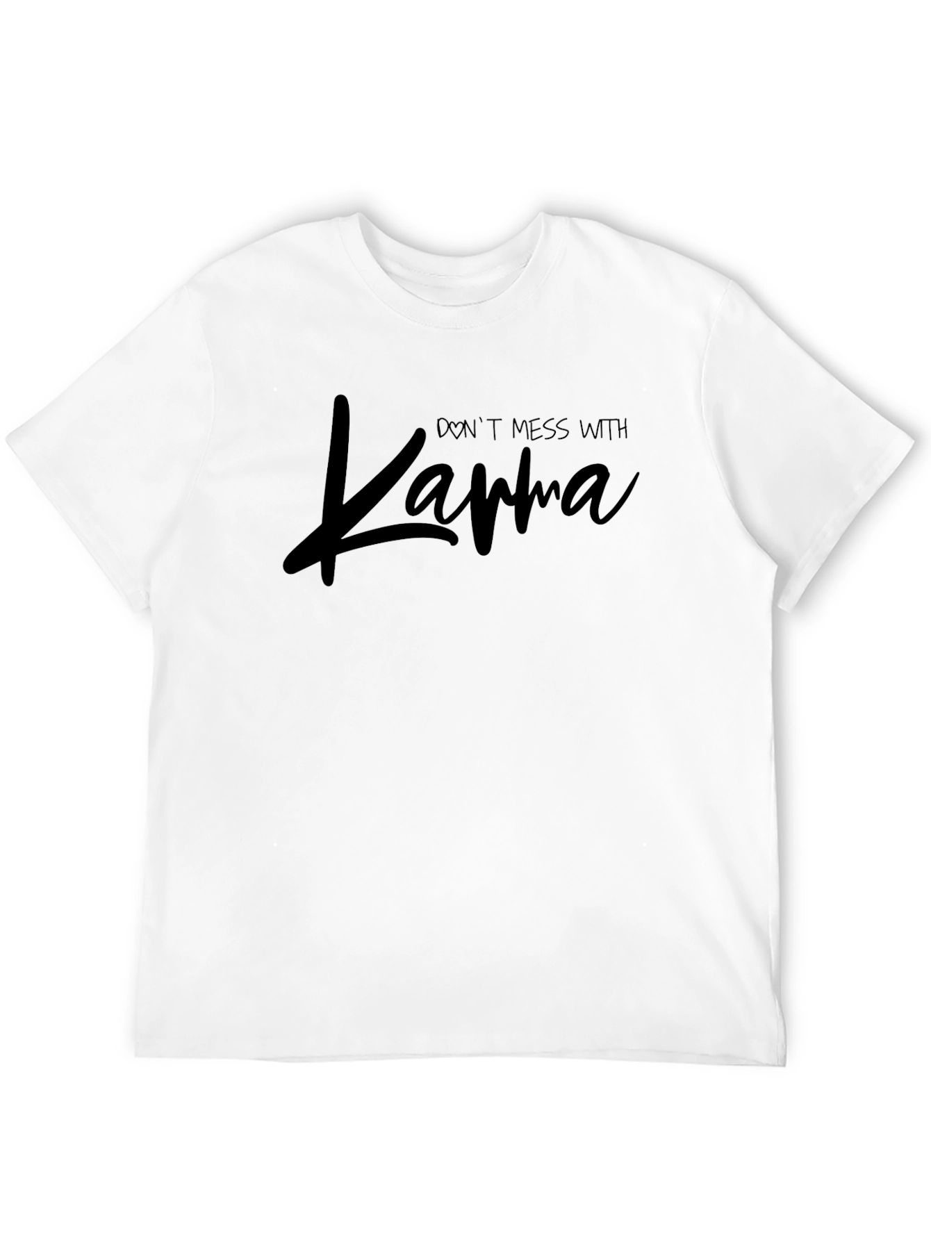 Dont Mess With Karma Graphic T-Shirt
