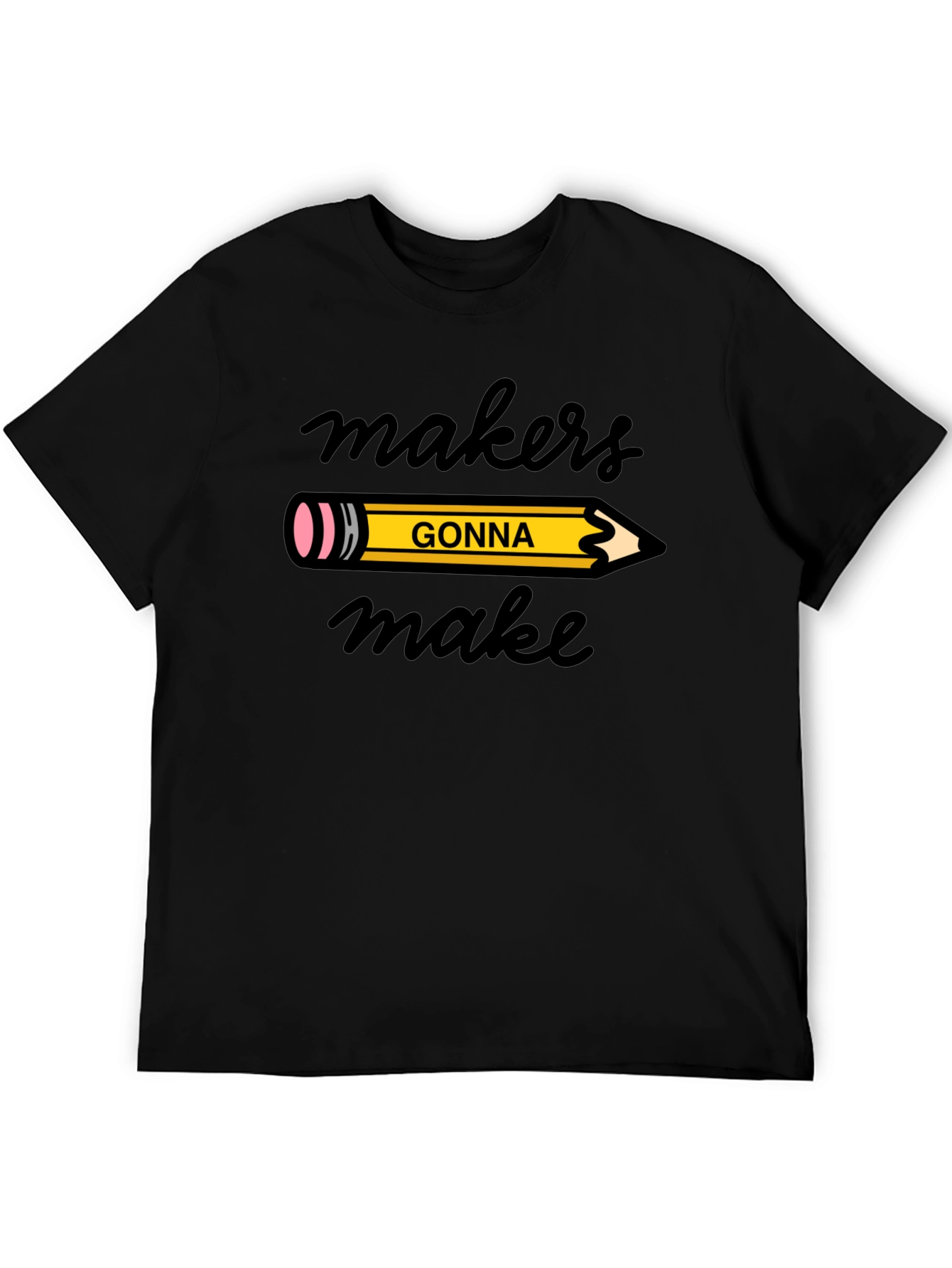Makers Gonna Make Graphic Tee - Black