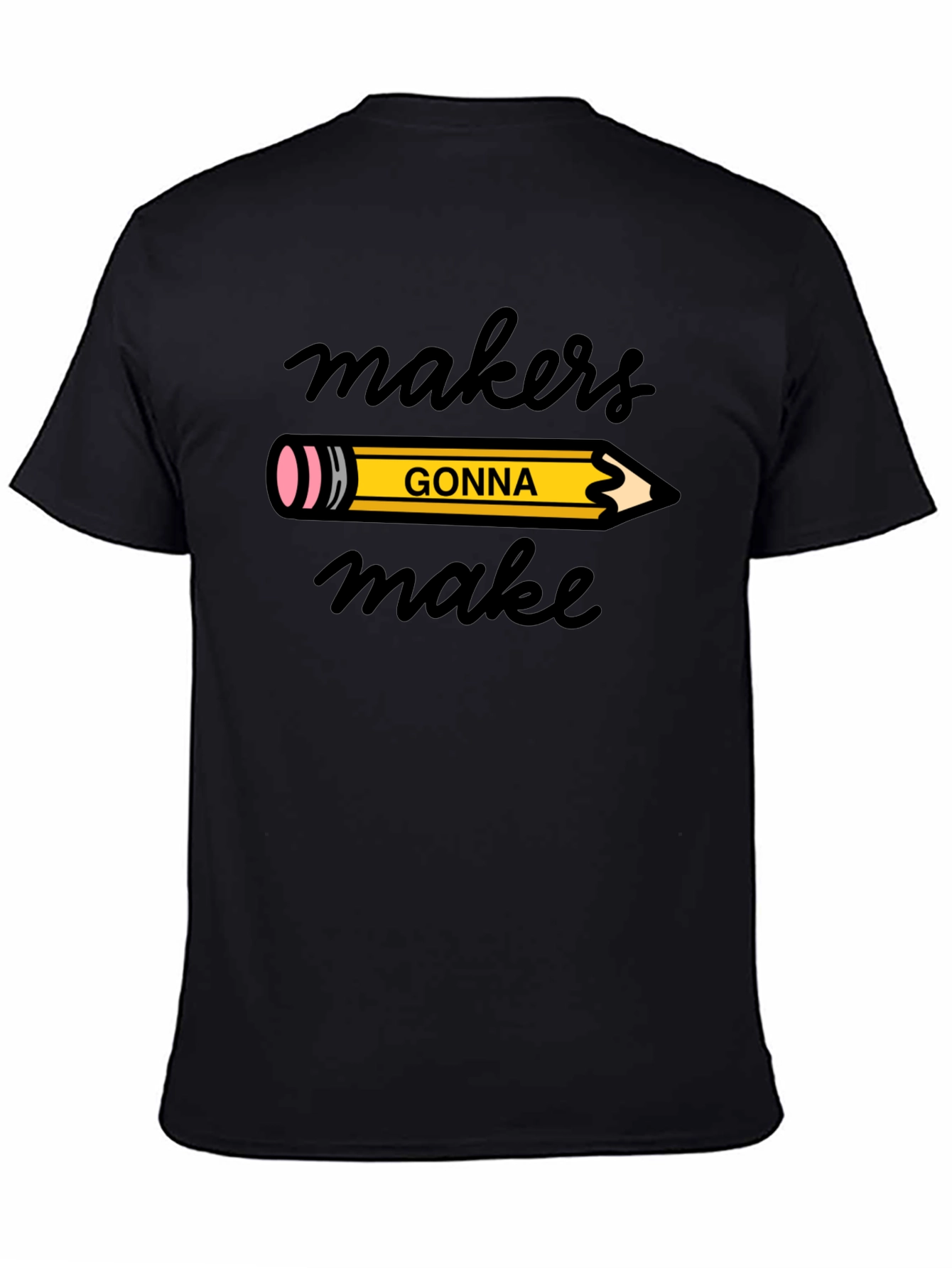 Makers Gonna Make Graphic Tee - Black