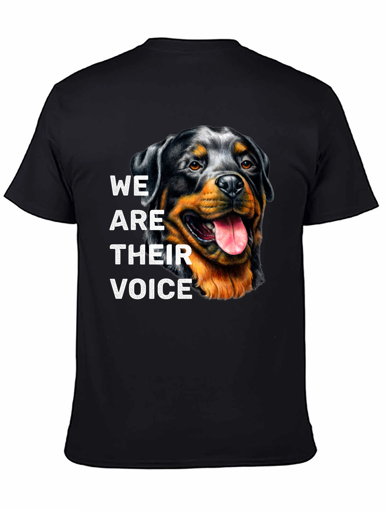 Rottweiler Dog Lover T-Shirt - We Are Their Voice
