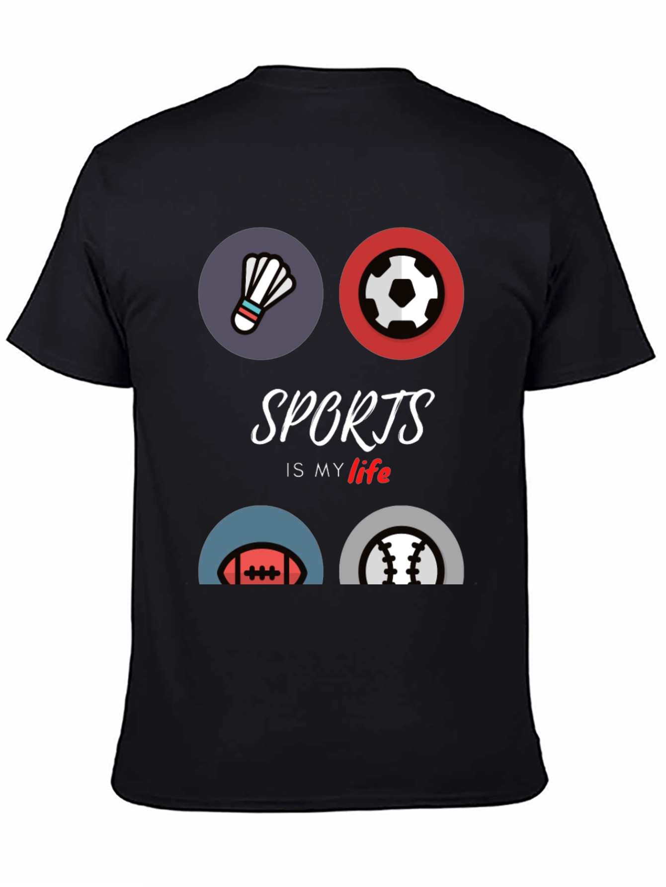 Sports is My Life Graphic T-Shirt