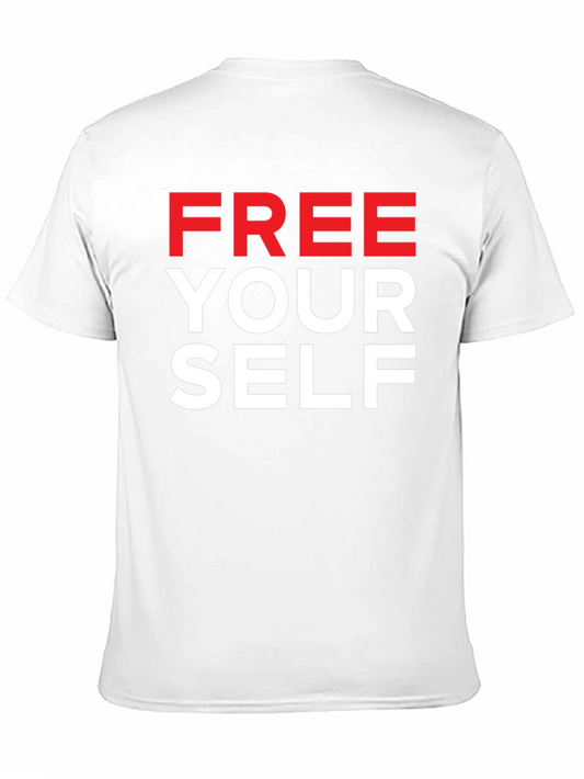 Free Yourself Graphic T-Shirt - Bold Statement Tee