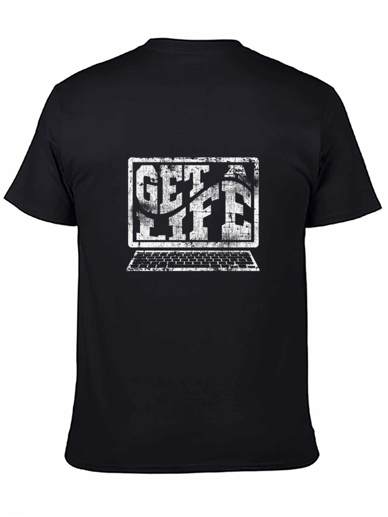 Get A Life T-Shirt - Computer Graphic Tee