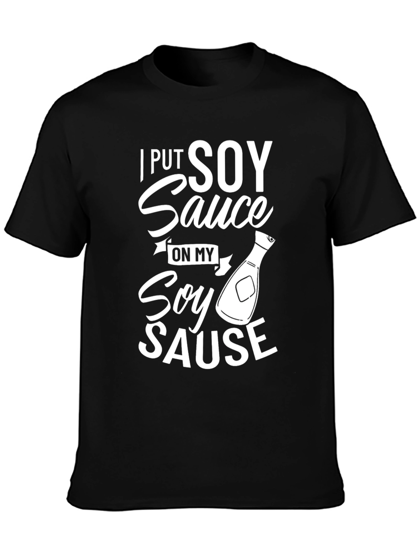 Soy Sauce Graphic Tee - Novelty Humor T-Shirt
