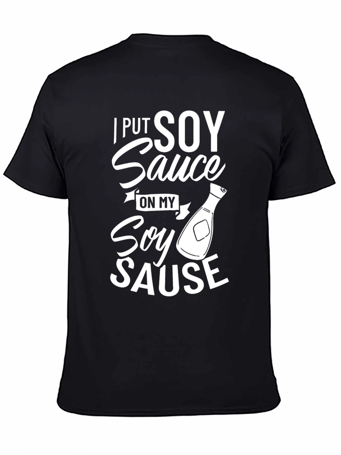 Soy Sauce Graphic Tee - Novelty Humor T-Shirt