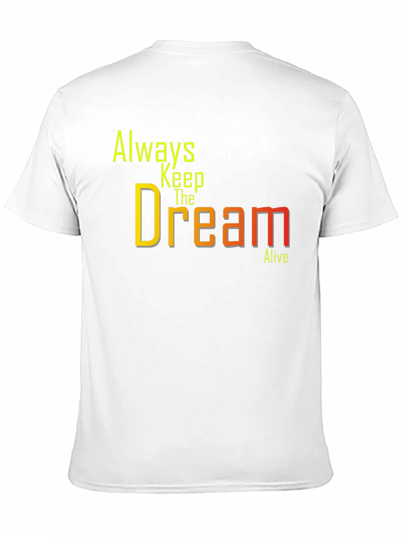 Always Keep The Dream Alive Black Graphic Tee