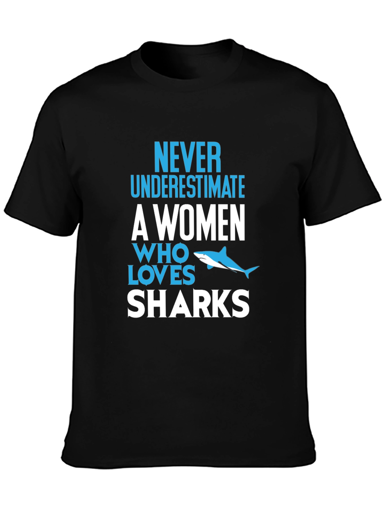 Never Underestimate Shark Lover Graphic Tee