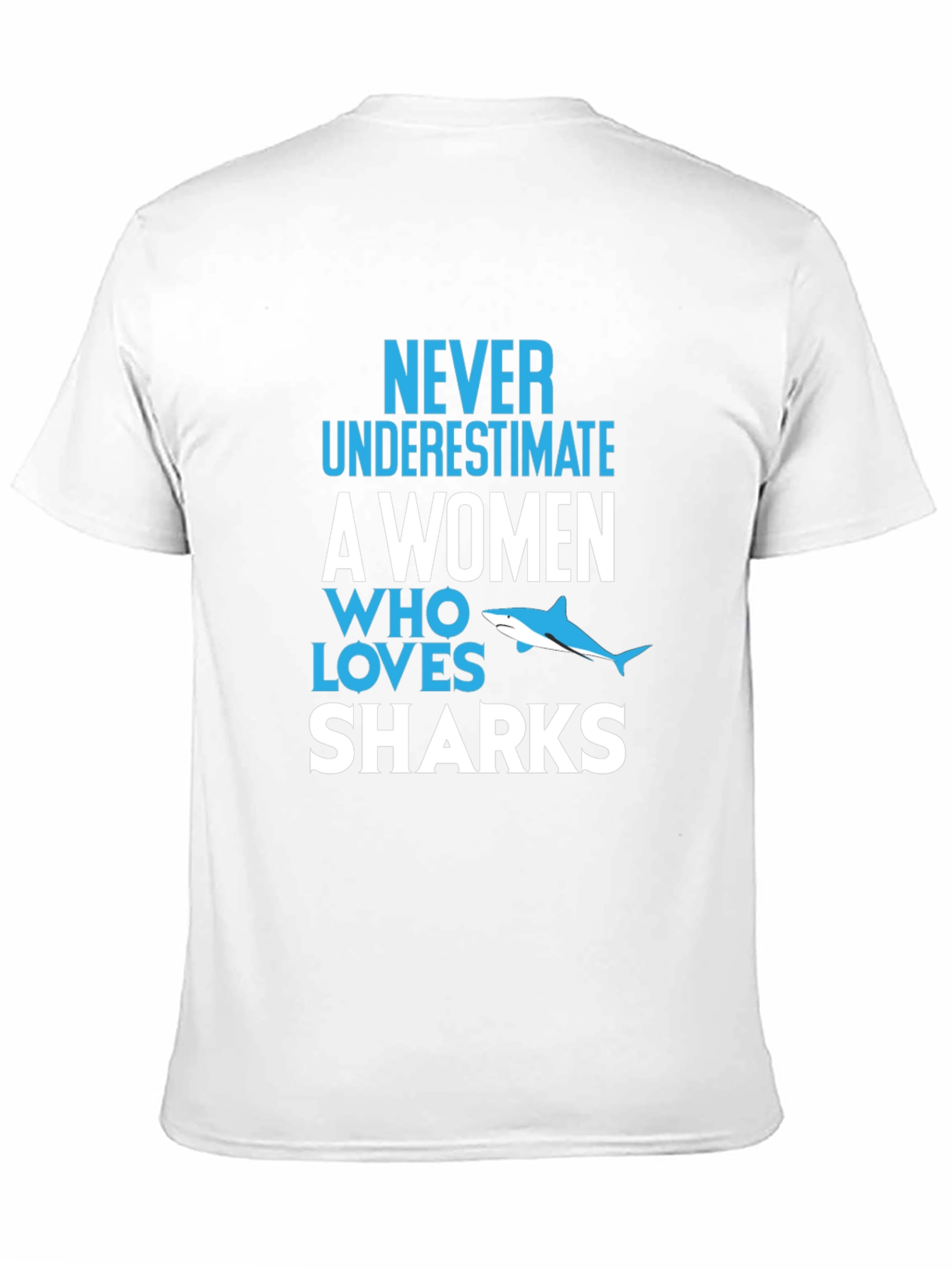 Never Underestimate Shark Lover Graphic Tee