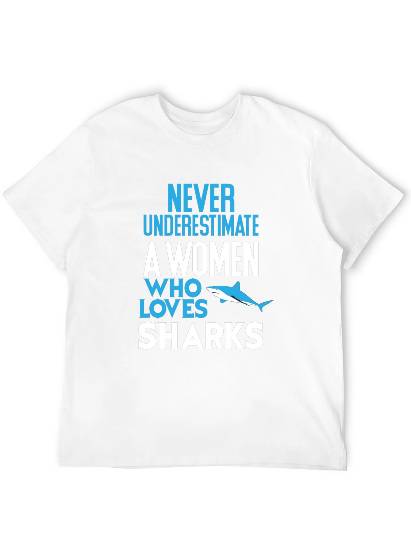 Never Underestimate Shark Lover Graphic Tee