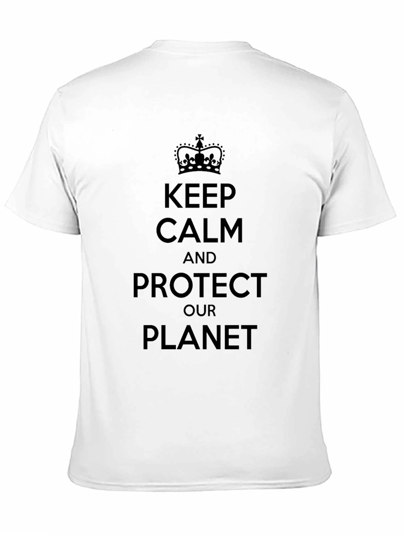 Keep Calm & Protect Our Planet T-Shirt