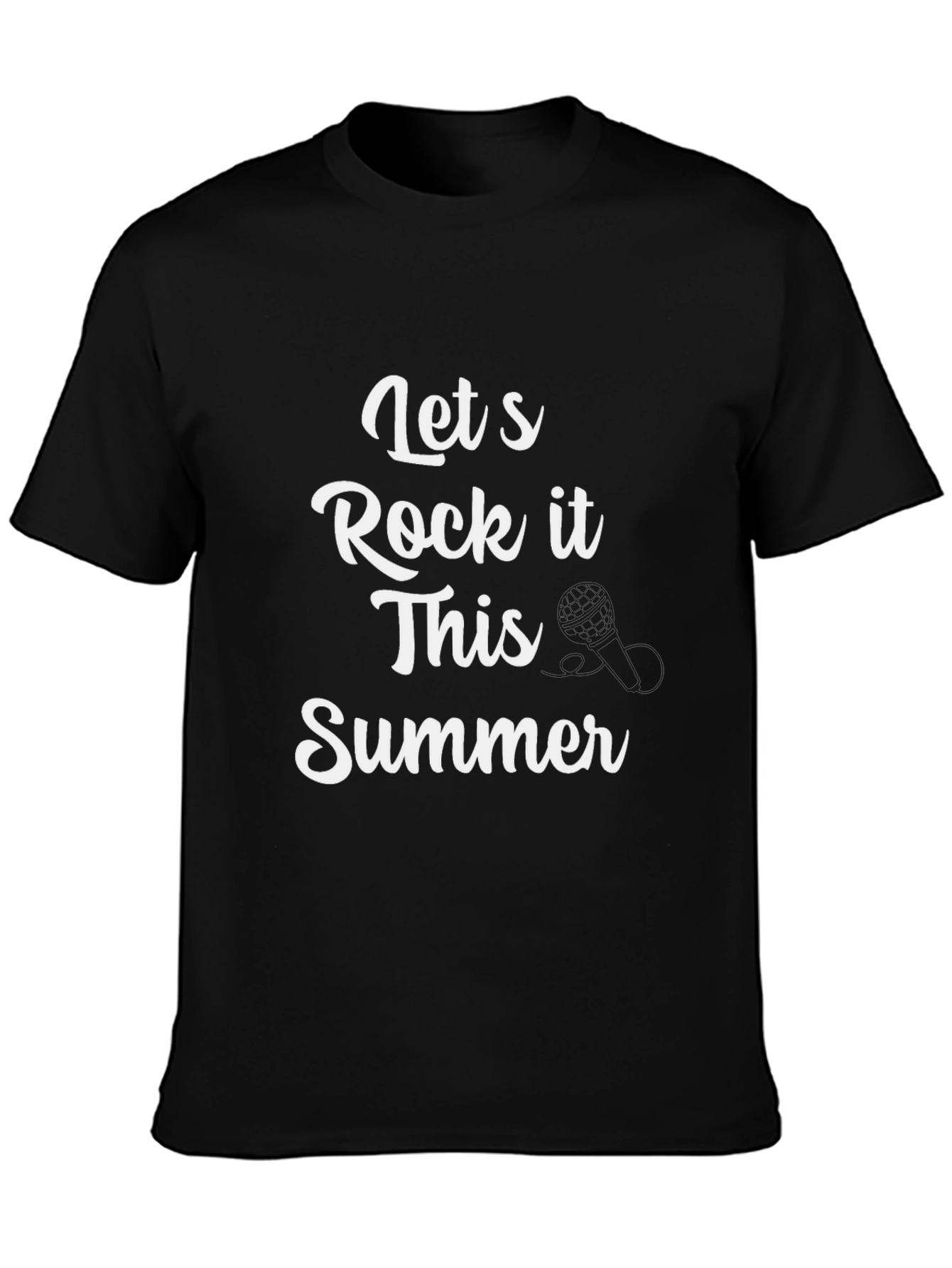 Lets Rock It This Summer Black T-Shirt
