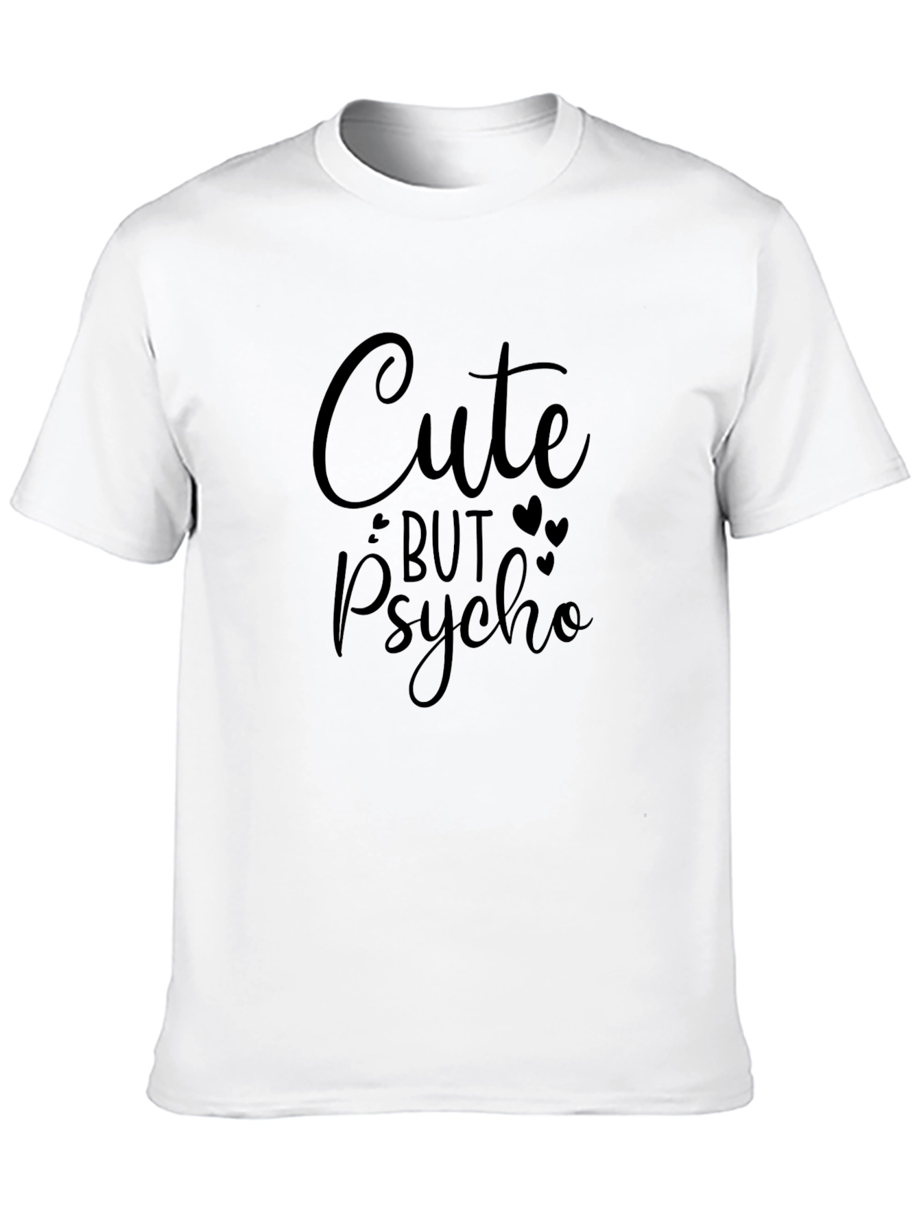 Cute But Psycho Graphic Tee - Black Unisex T-Shirt