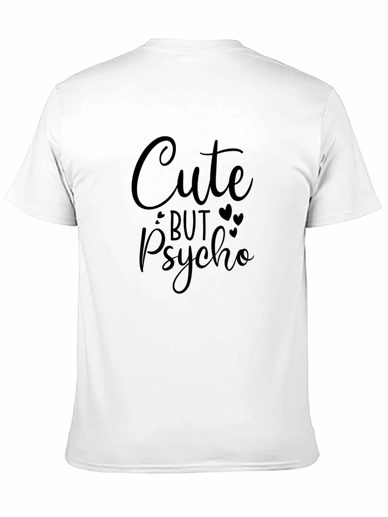 Cute But Psycho Graphic Tee - Black Unisex T-Shirt