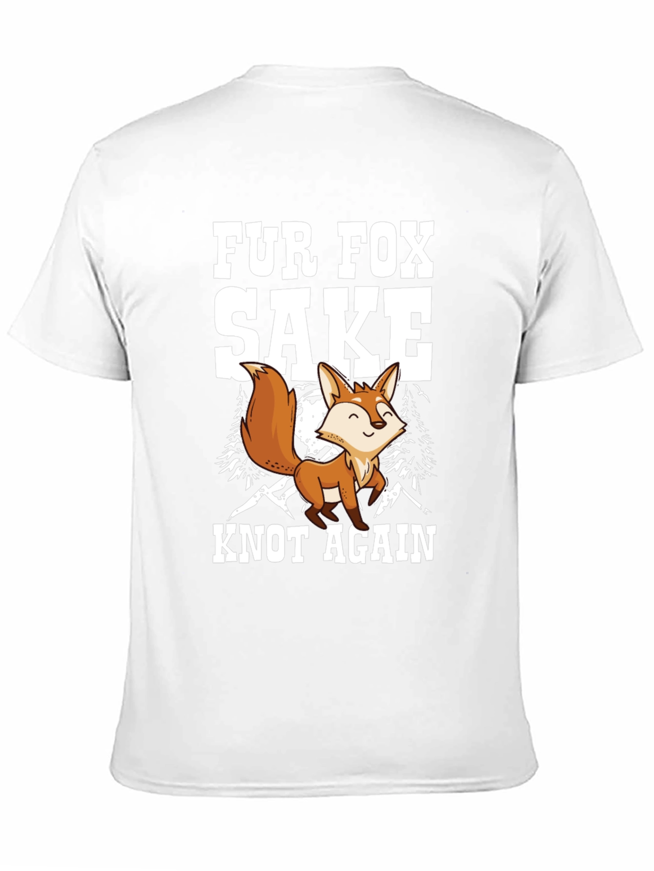Fur Fox Sake T-Shirt - Knot Again Pun Tee