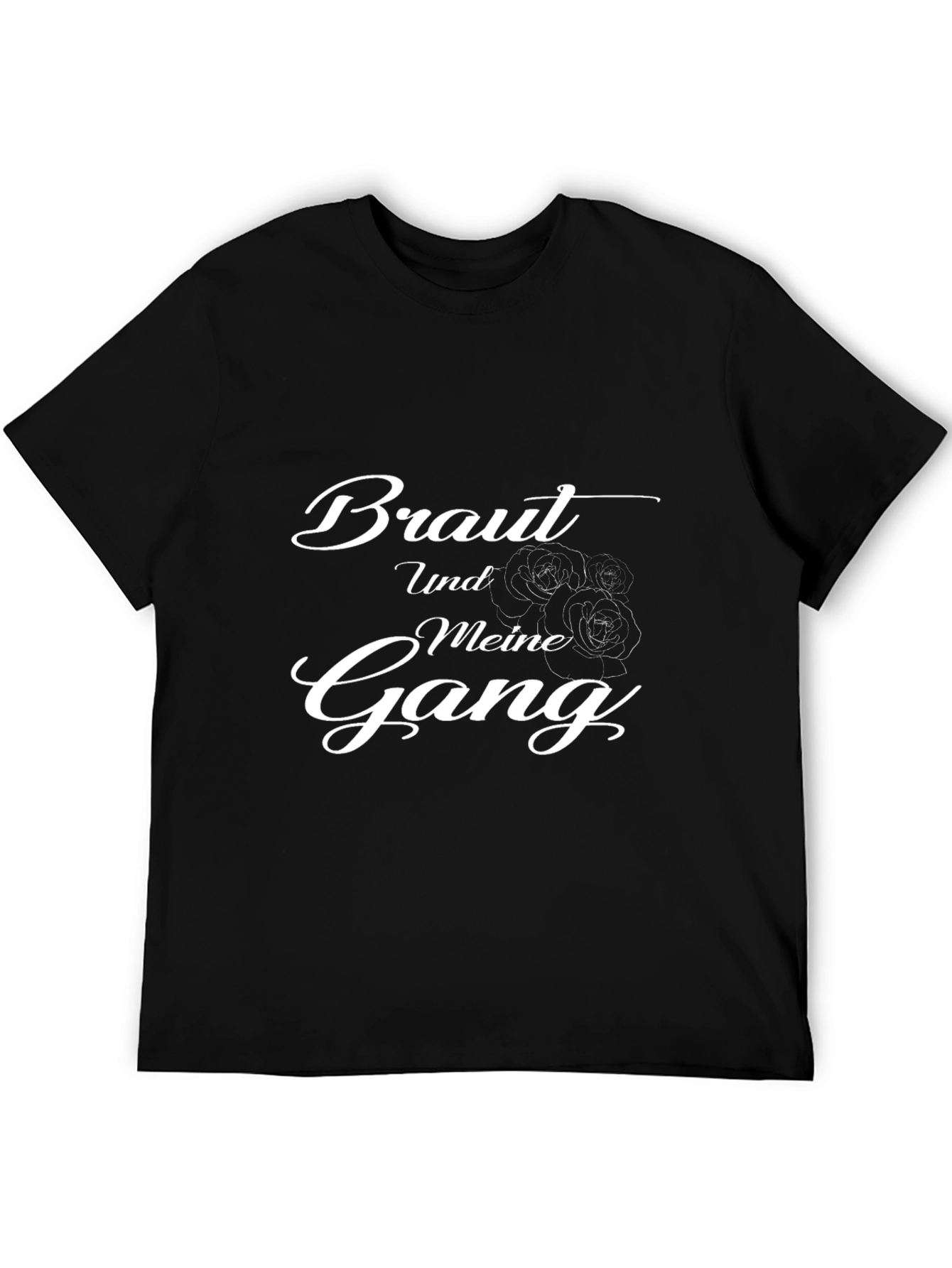 Braut Und Meine Gang Graphic T-Shirt
