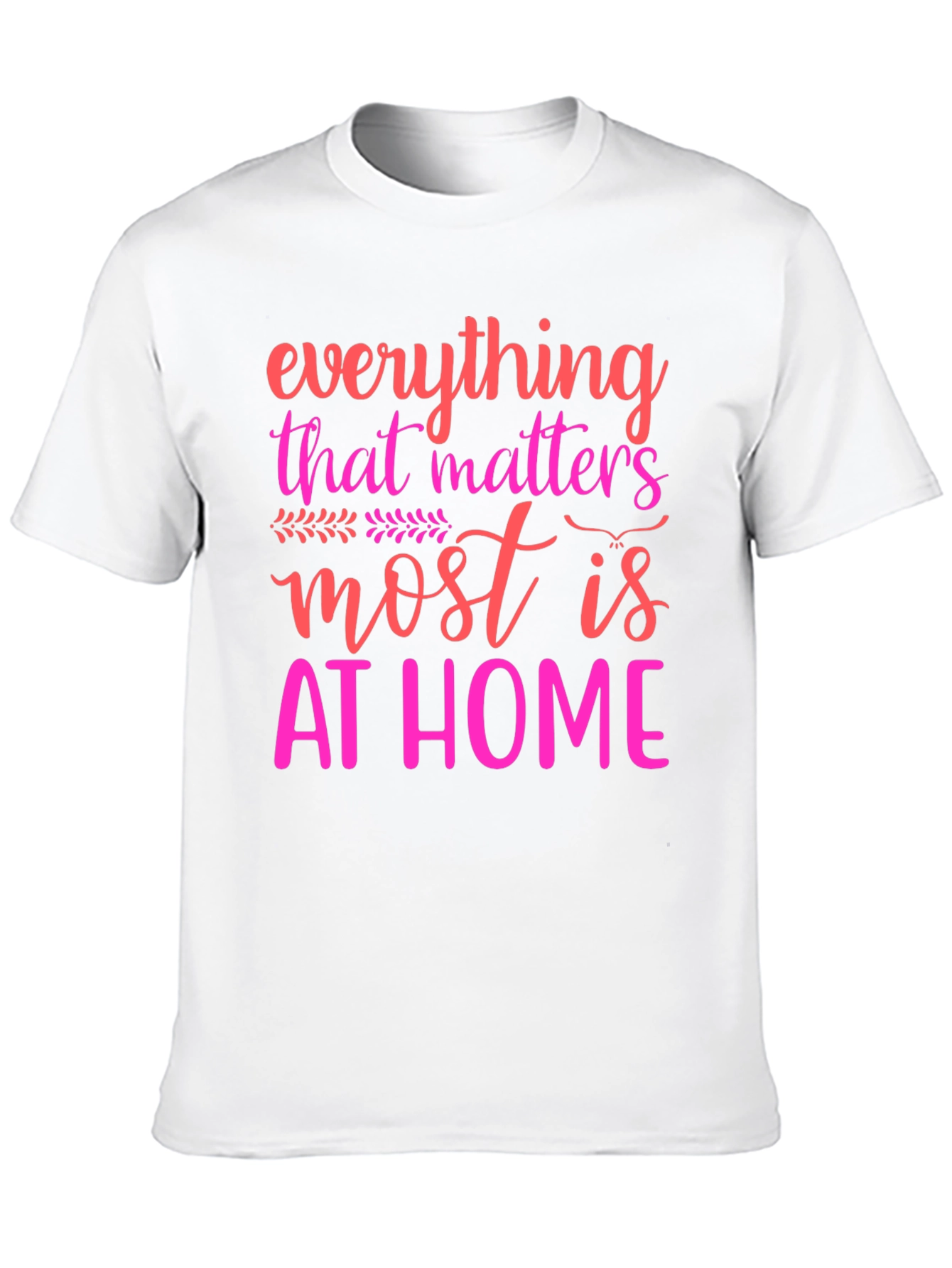 Everything Matters At Home Graphic Tee