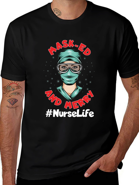 Masked and Merry #NurseLife T-Shirt