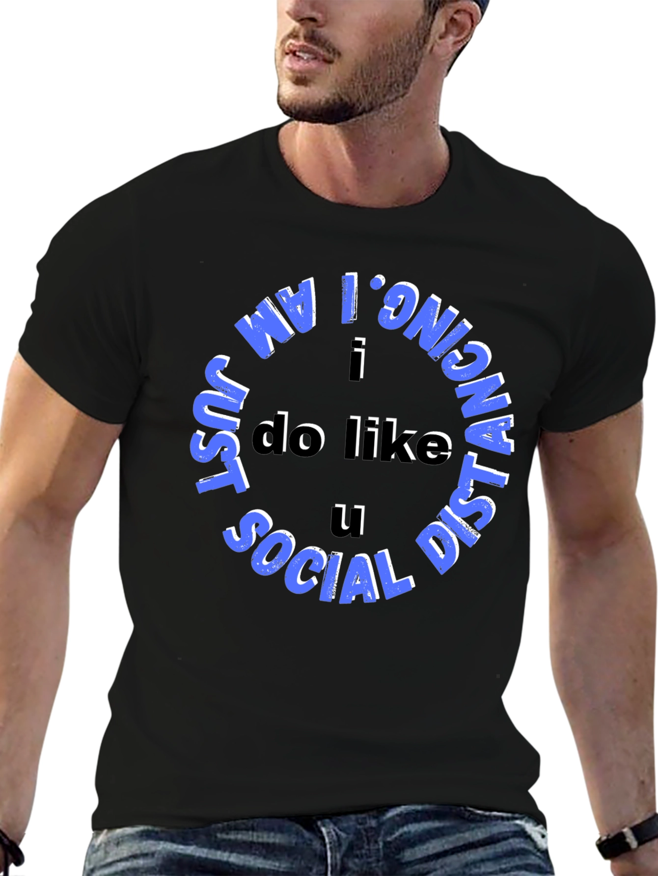 Social Distancing Tee - I Do Like U