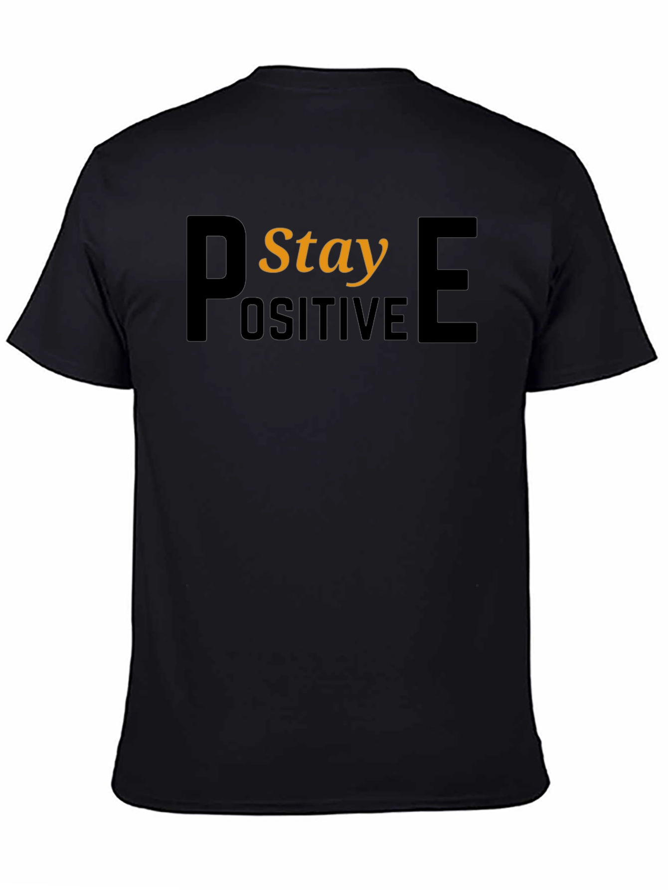 Stay Positive Black Graphic T-Shirt
