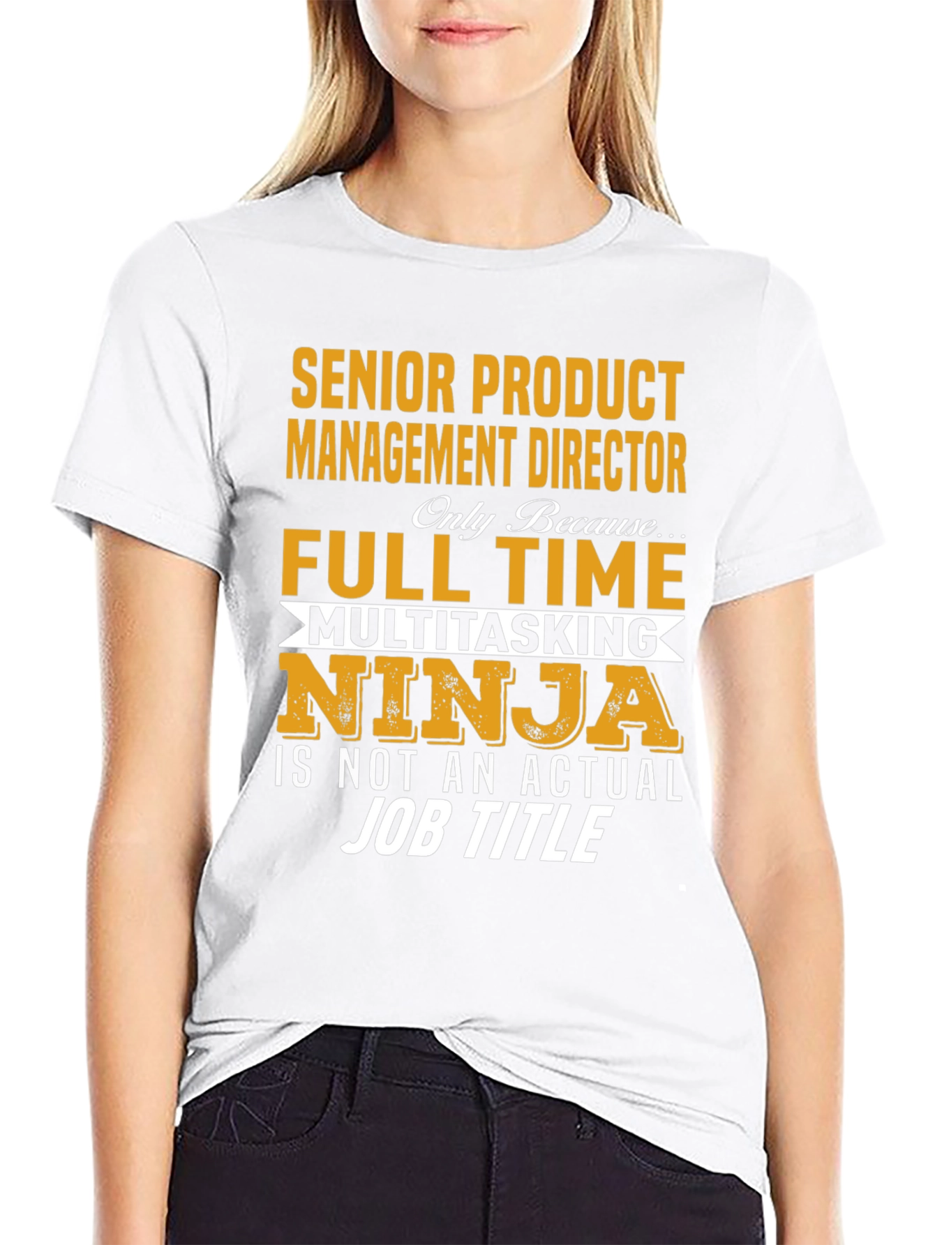 Senior Product Management Director T-Shirt