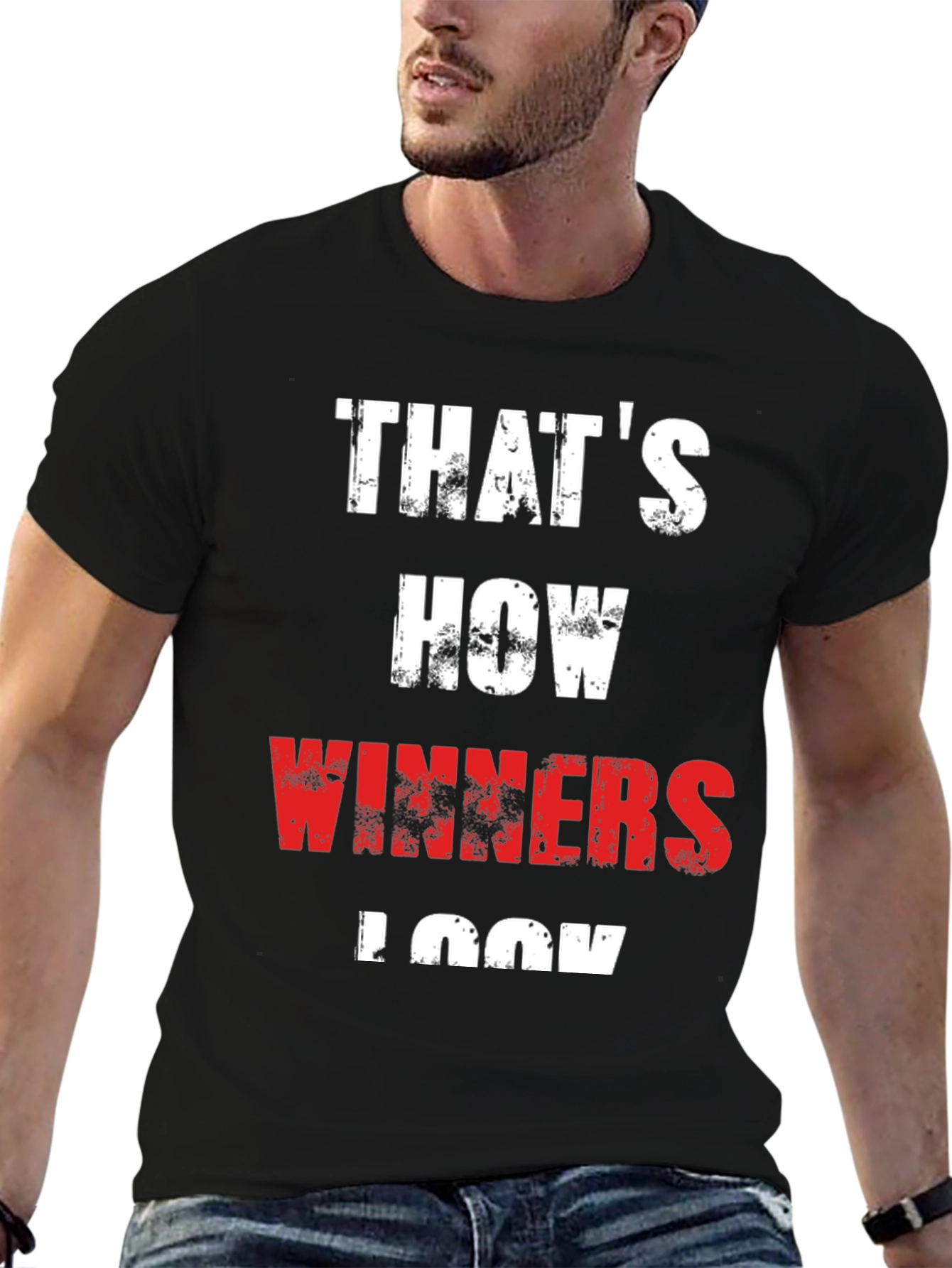 Thats How Winners Look - Graphic Tee