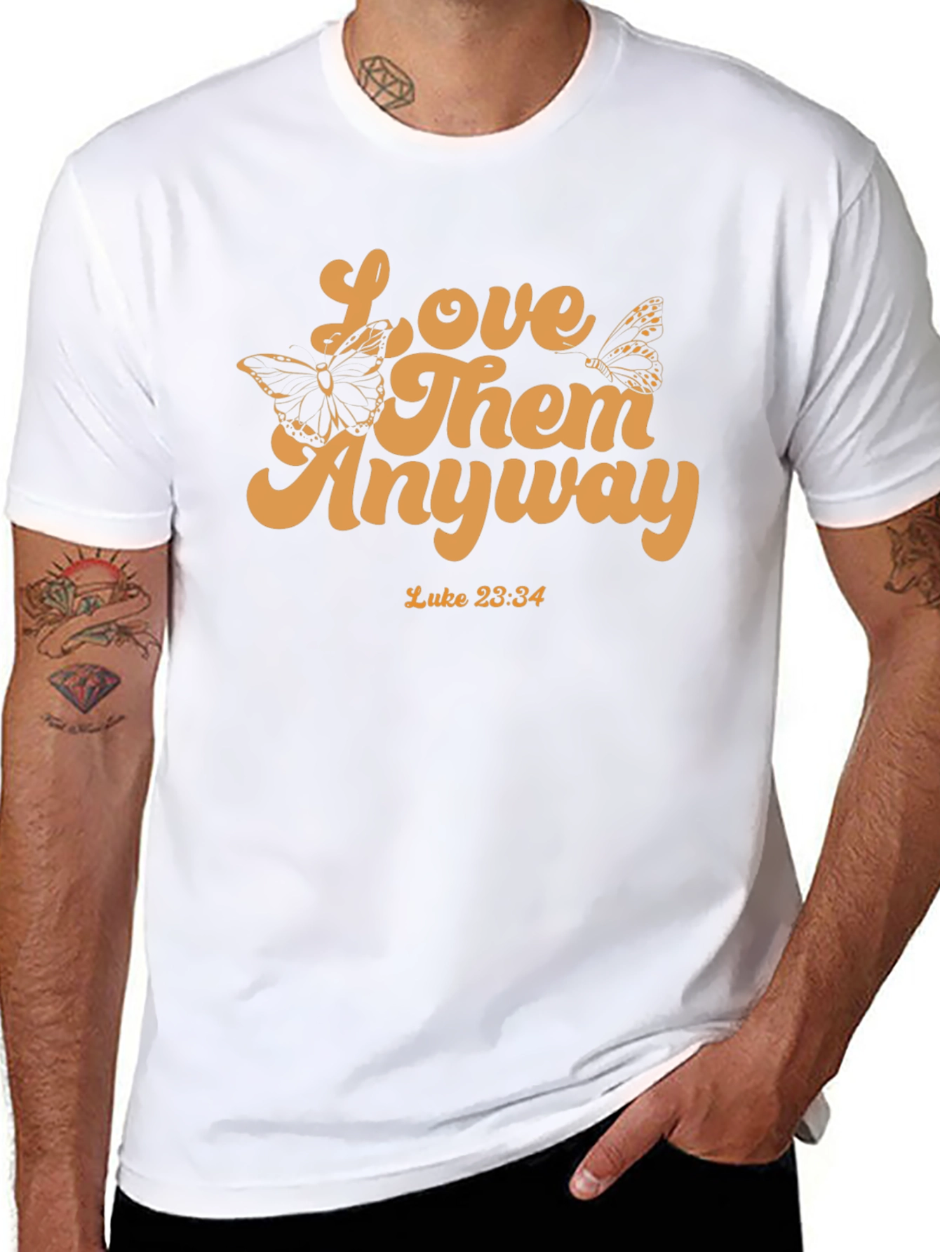 Love Them Anyway T-Shirt