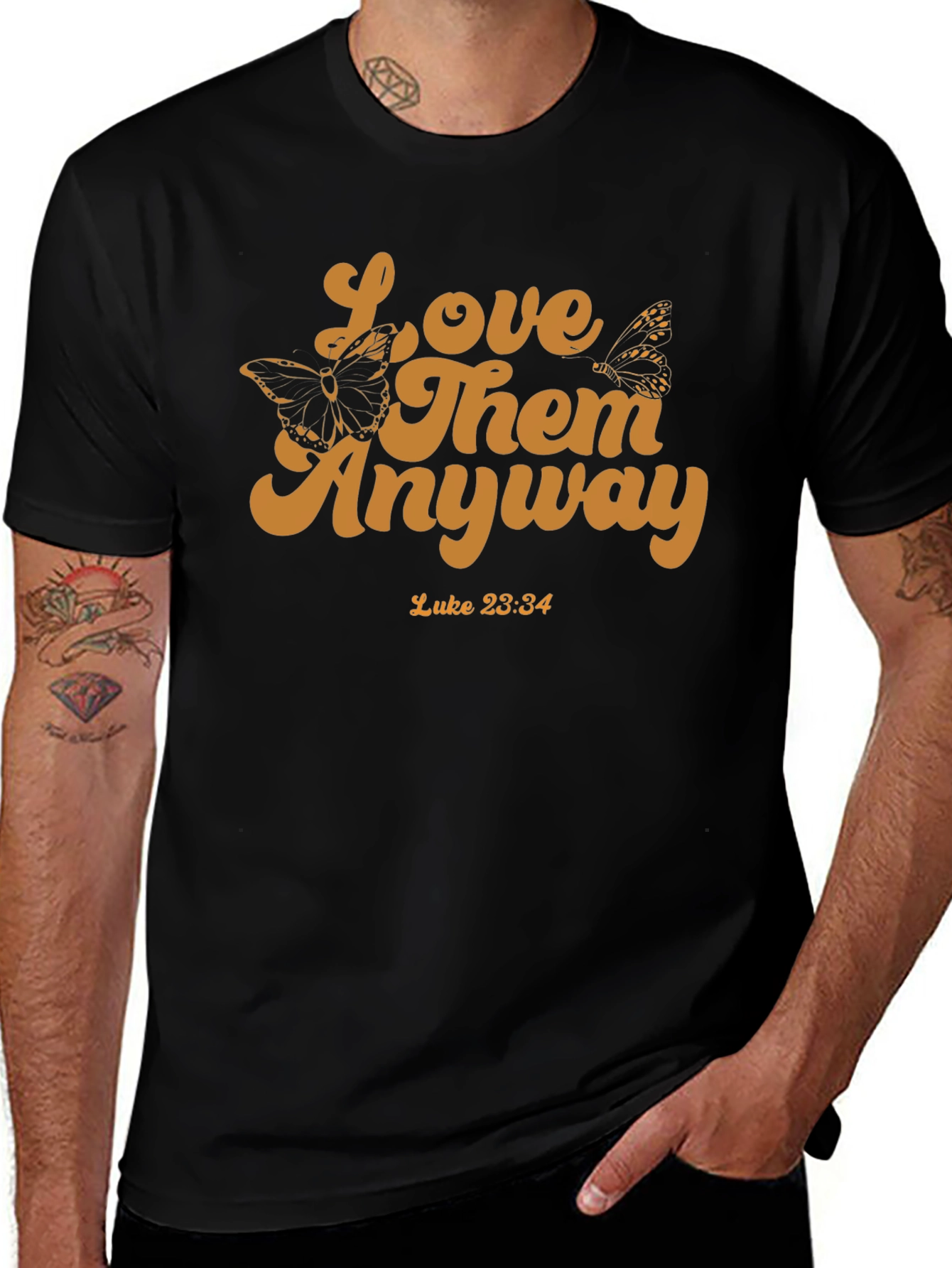Love Them Anyway T-Shirt