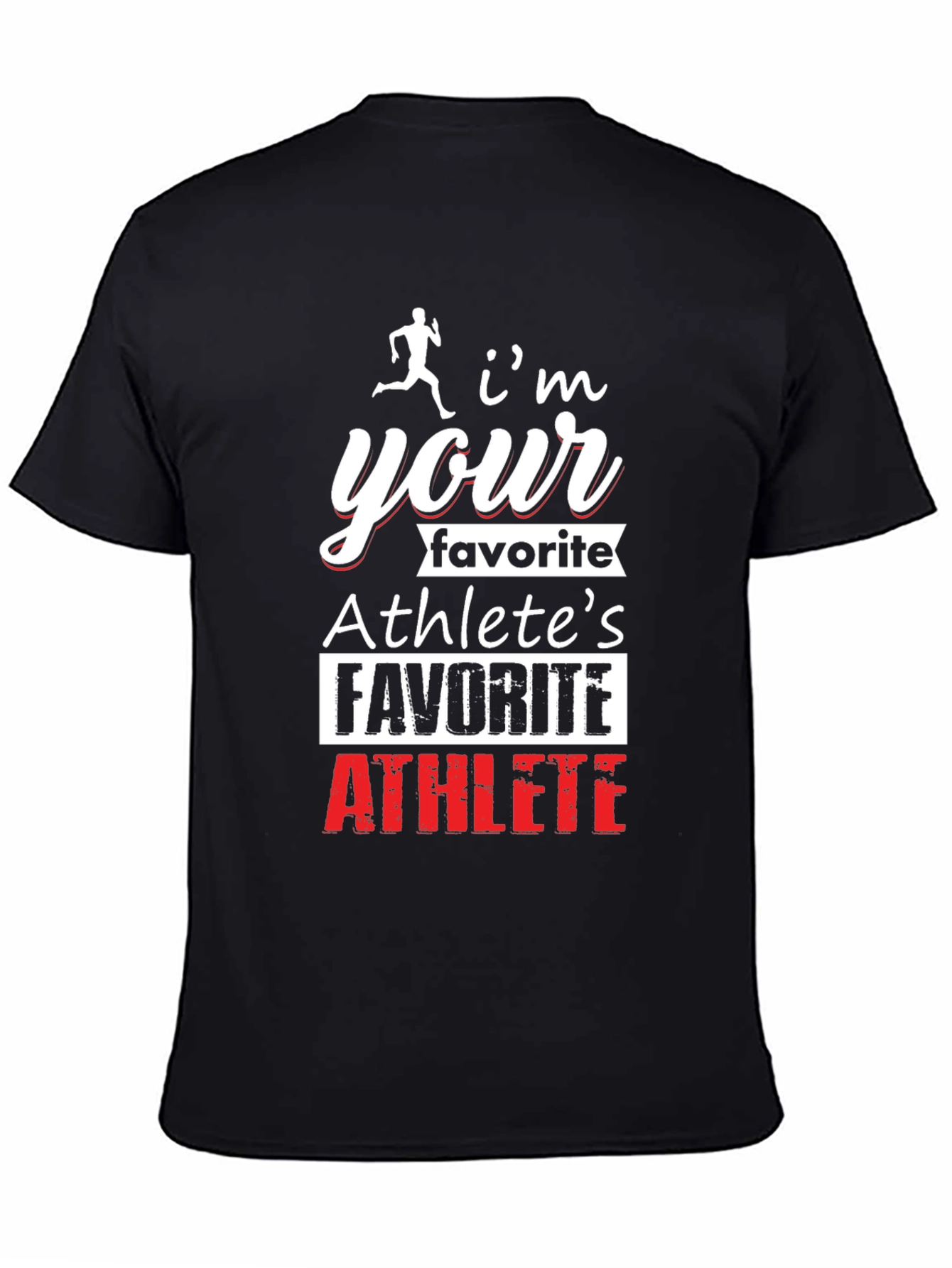 Athletes Favorite Athlete T-Shirt - Black