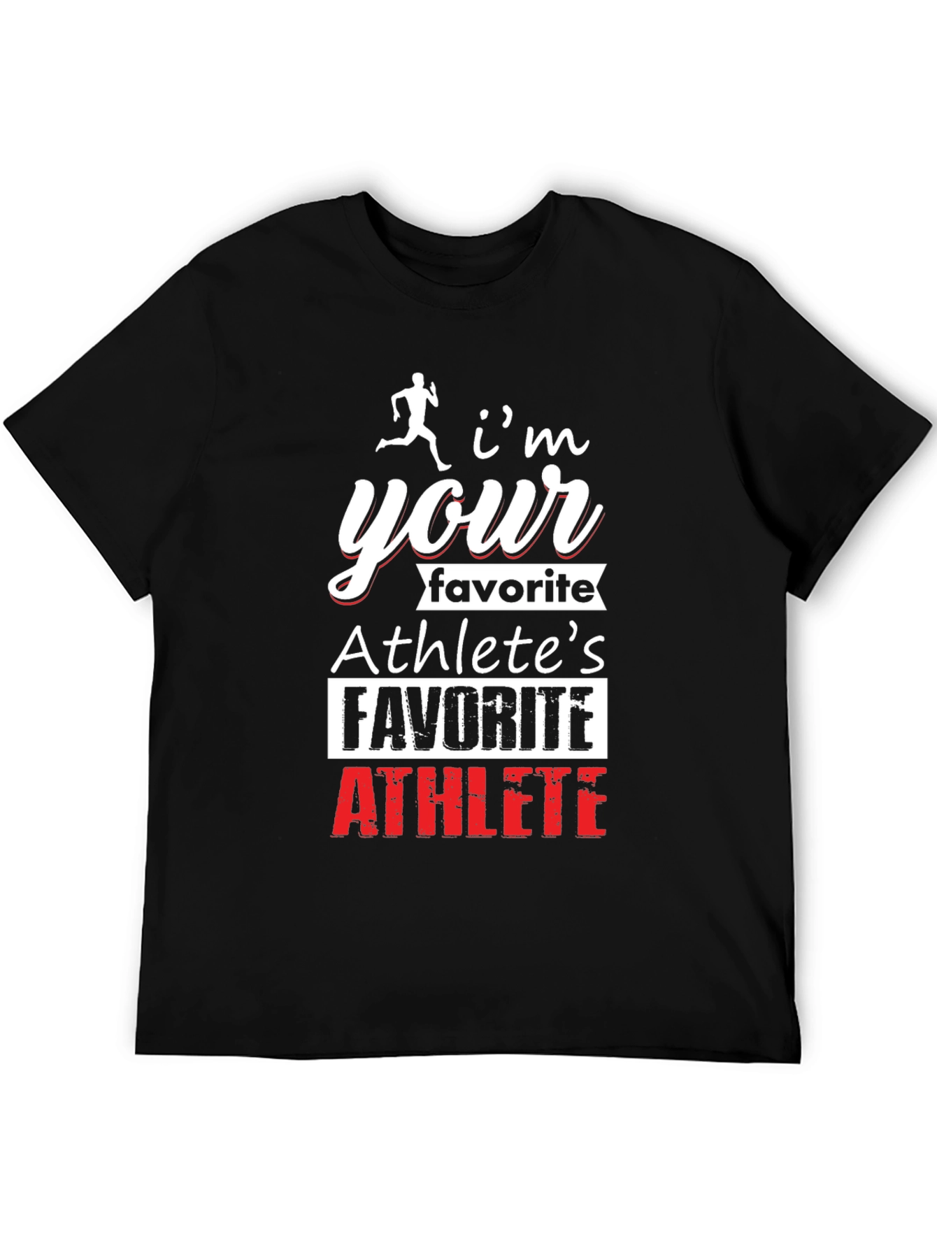Athletes Favorite Athlete T-Shirt - Black