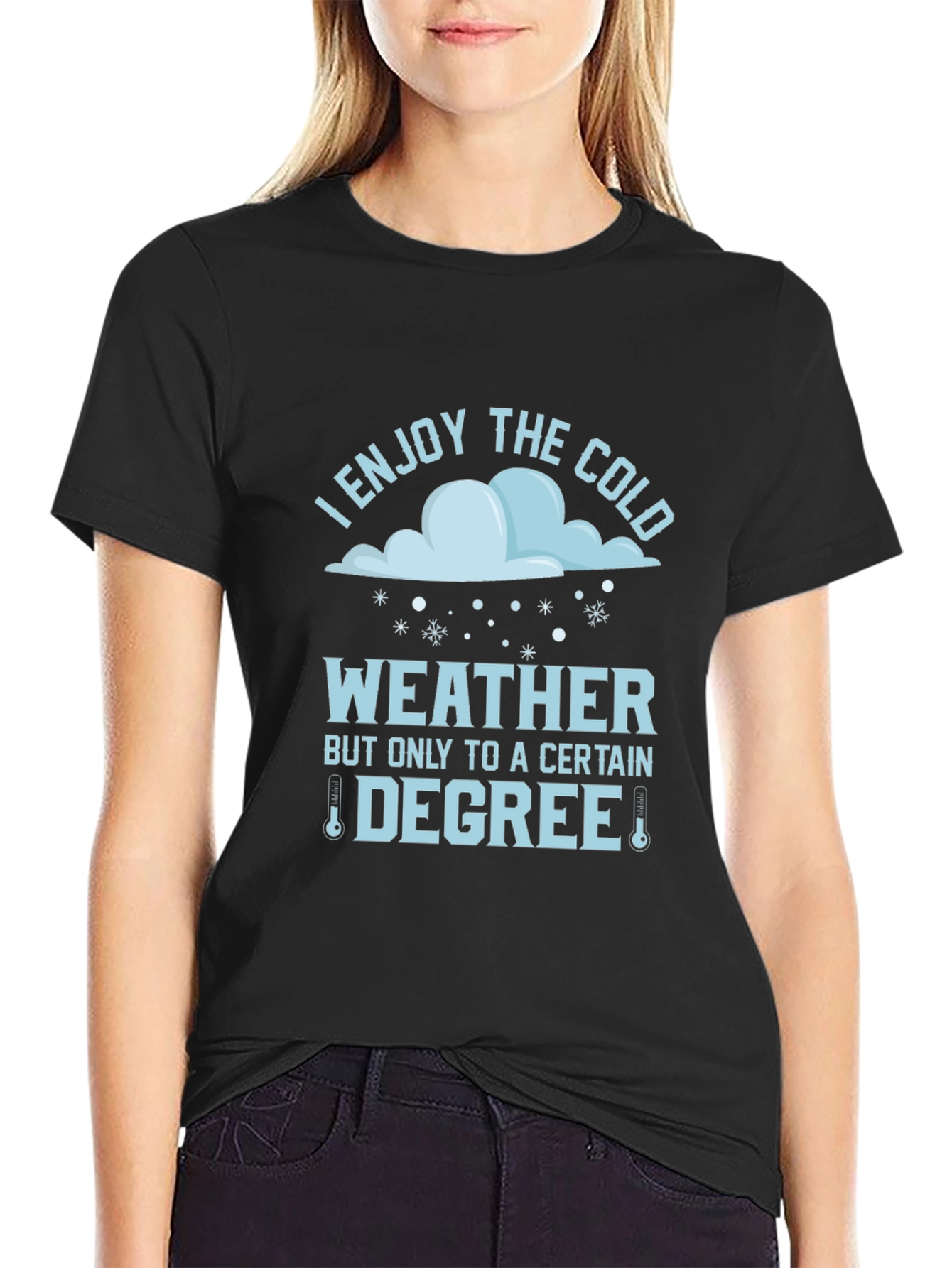 Funny I Enjoy The Cold Weather T-Shirt