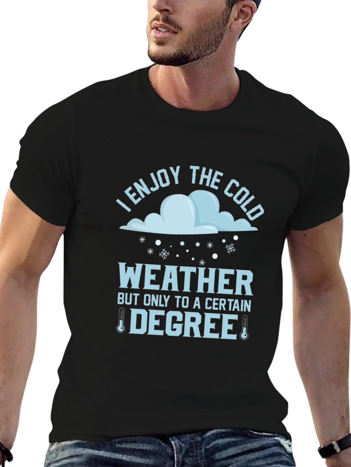 Funny I Enjoy The Cold Weather T-Shirt