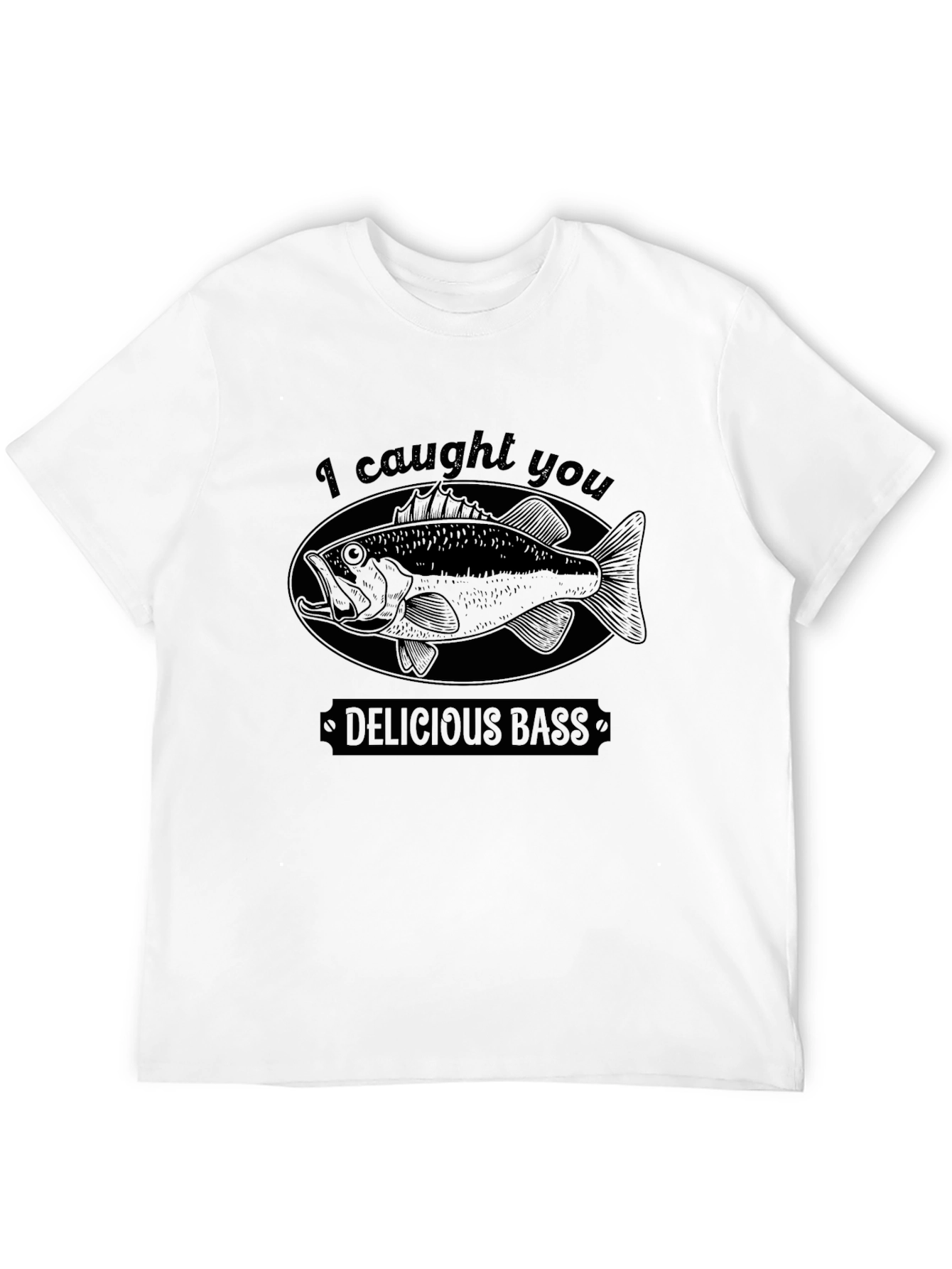Delicious Bass Fishing T-Shirt