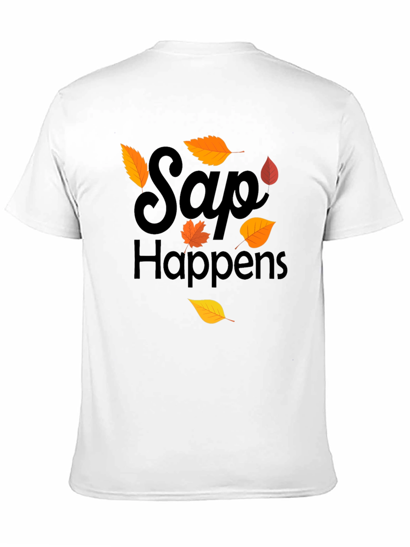 Sap Happens T-Shirt - Autumn Leaf Design