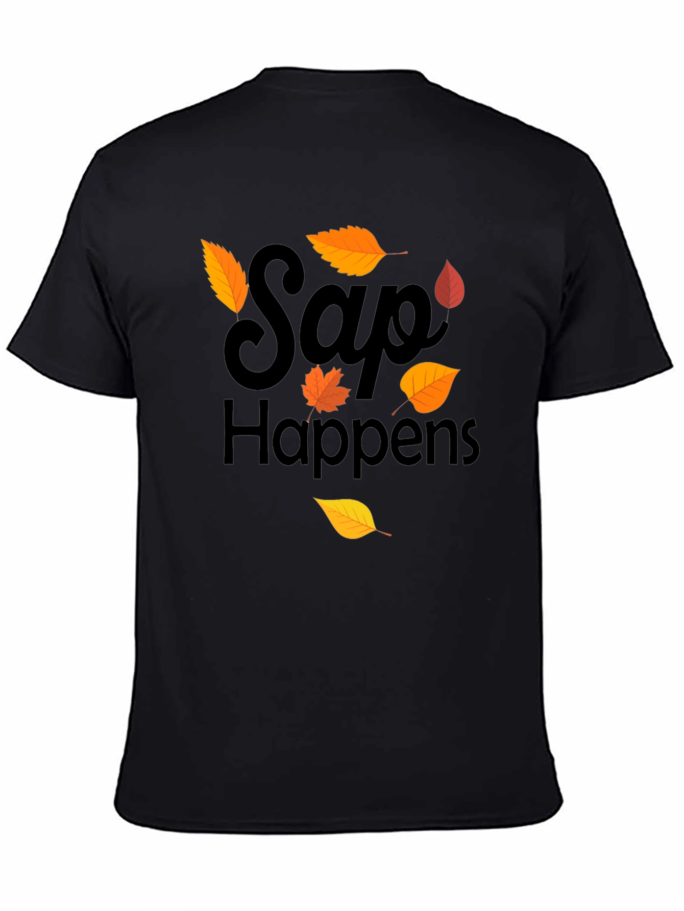 Sap Happens T-Shirt - Autumn Leaf Design