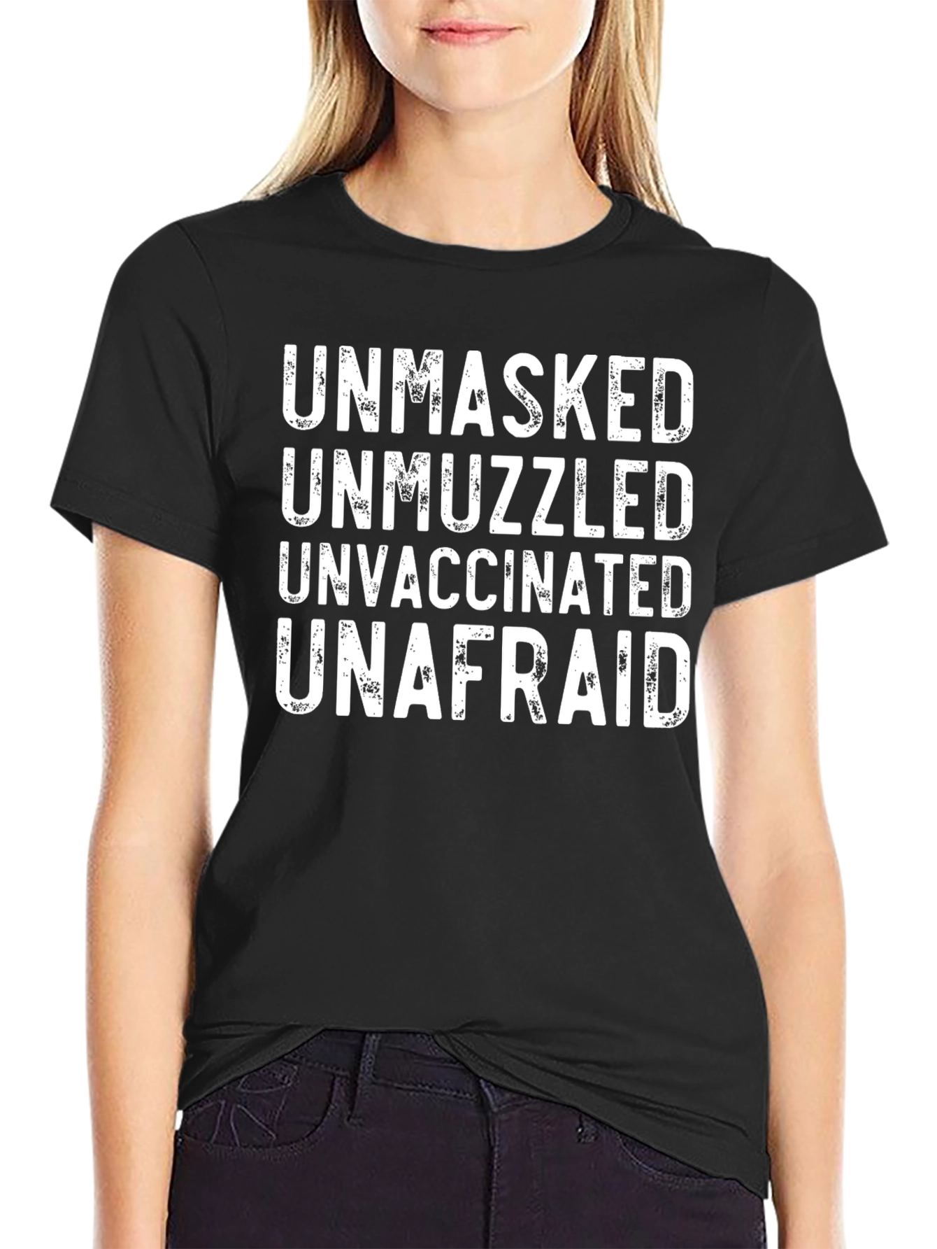 Unmasked Unmuzzled Unvaccinated Unafraid T-Shirt