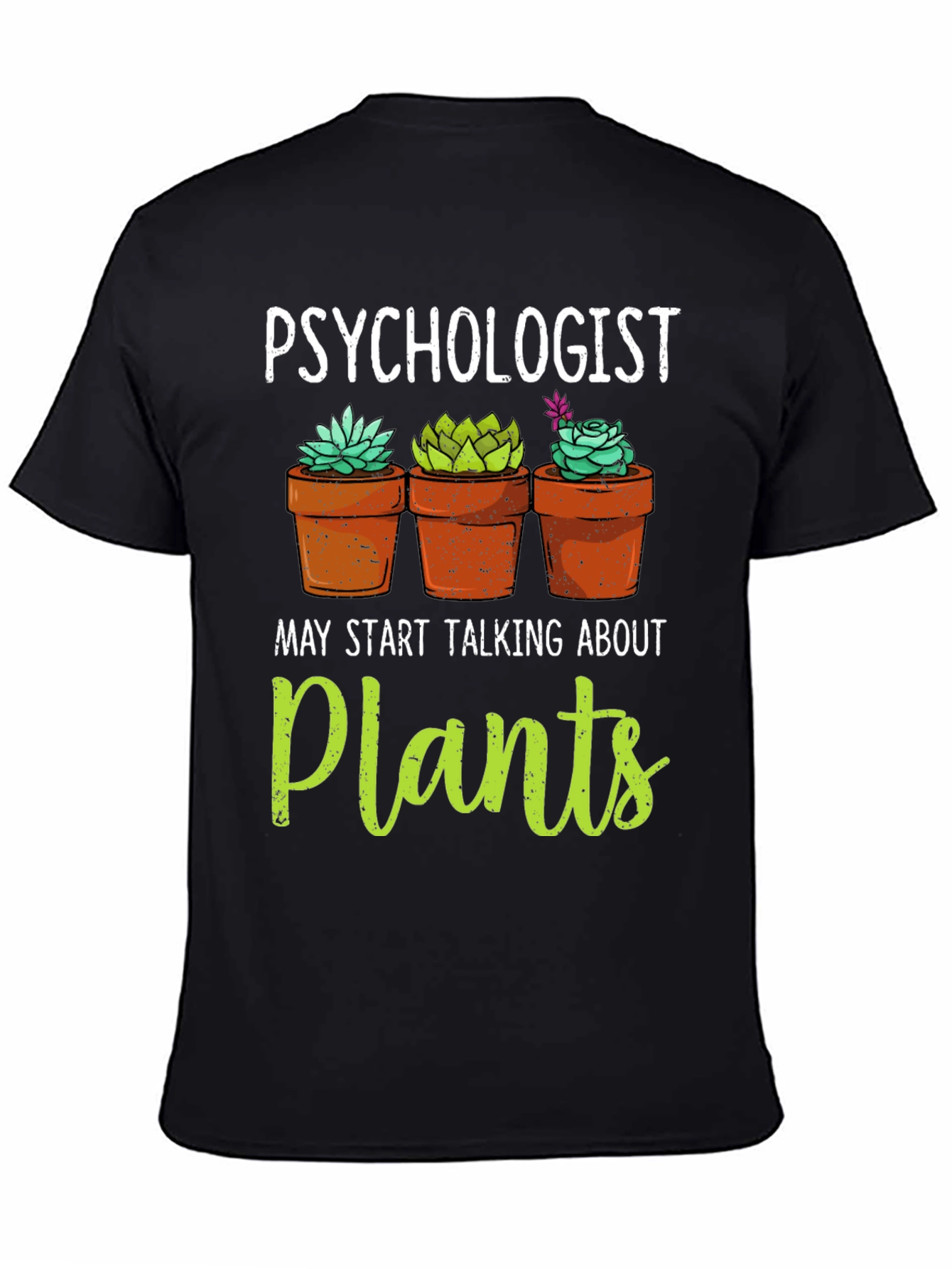 Psychologist Plant Lover Graphic T-Shirt