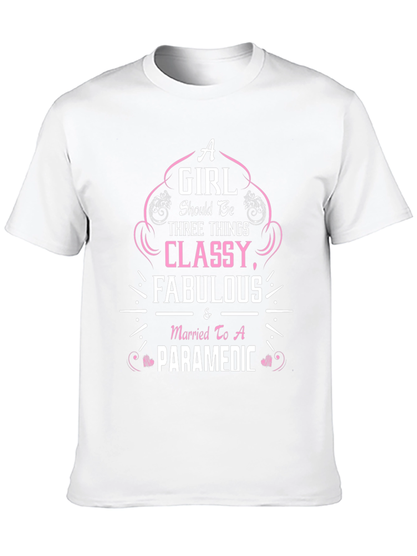 Classy & Fabulous Paramedic Wife T-Shirt