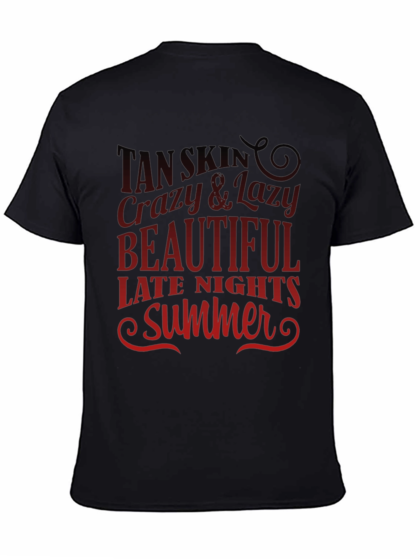 Tan Skin Crazy & Lazy Summer T-Shirt