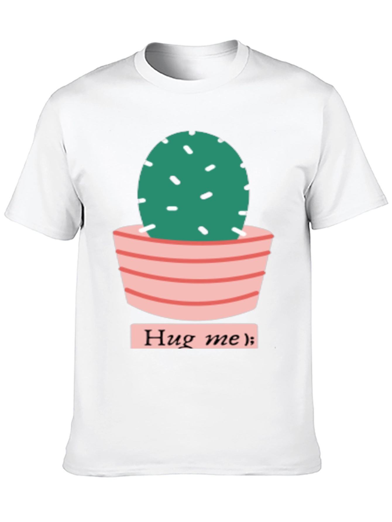 Hug Me Cactus T-Shirt - Cute & Comfy!