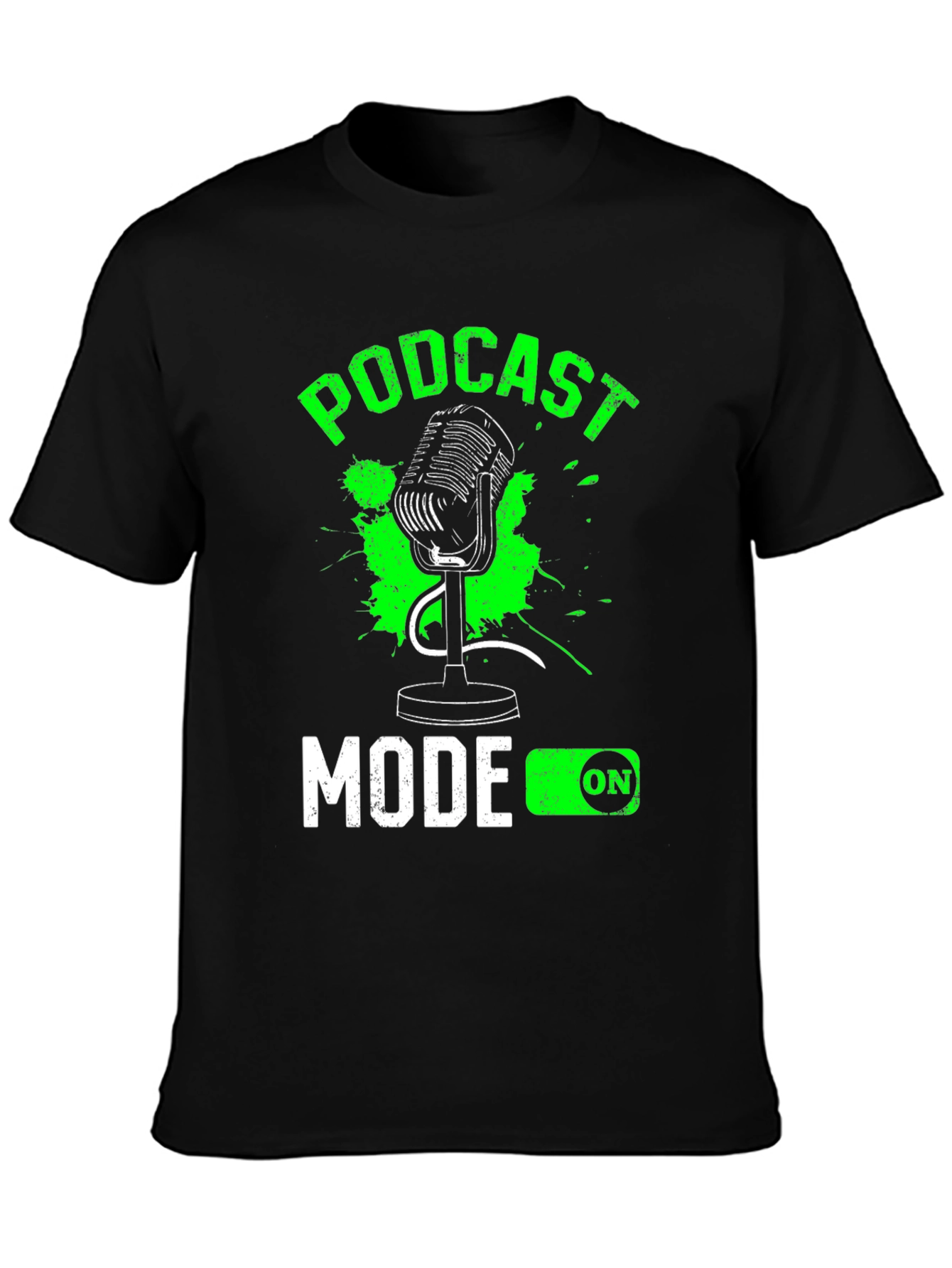 Podcast Mode On T-Shirt