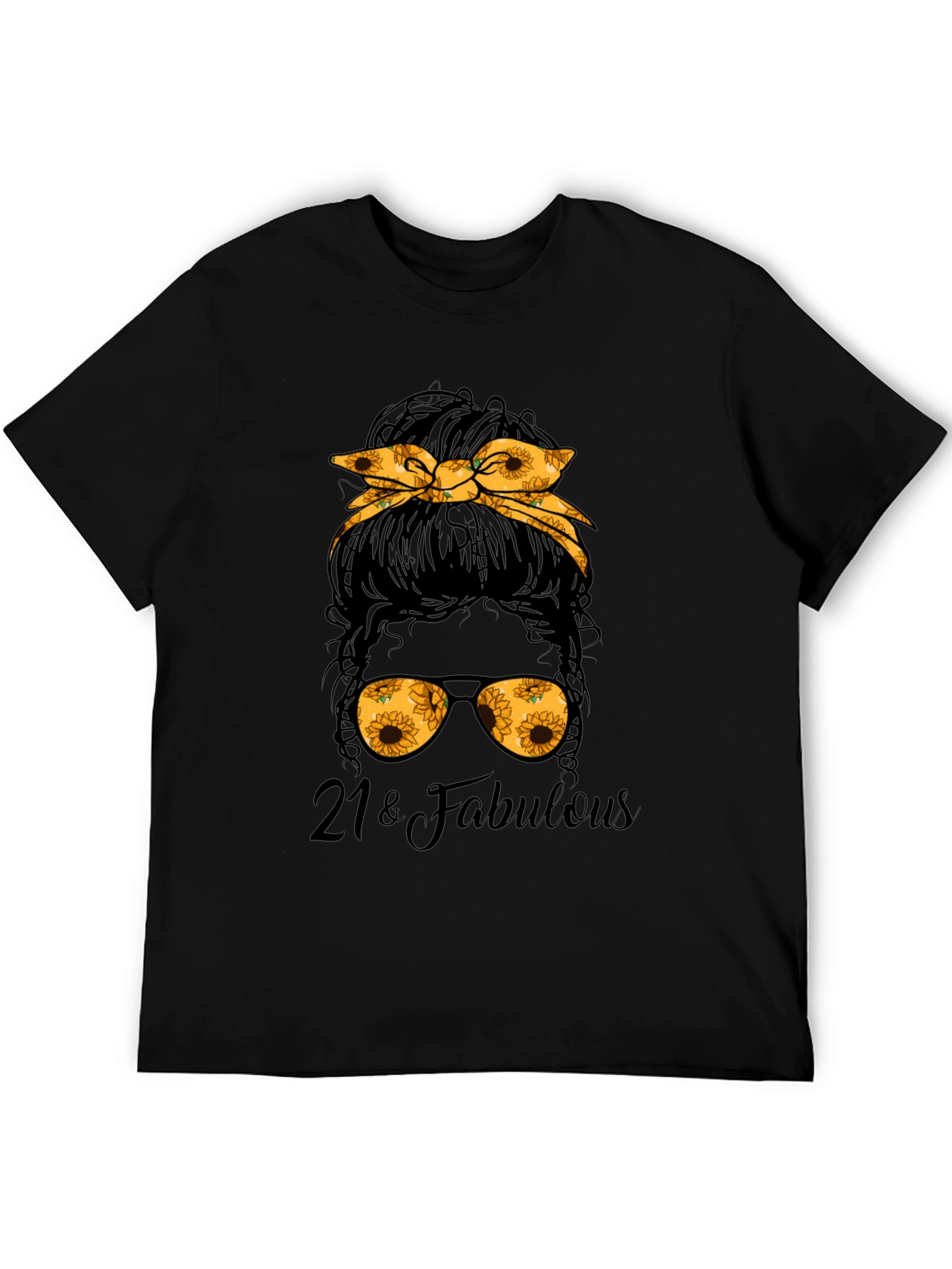 21 & Fabulous Messy Bun Sunflower Graphic Tee