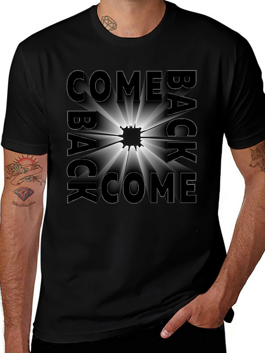 Come Back Graphic Black T-Shirt