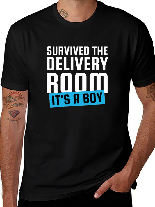 Survived the Delivery Room T-Shirt - Its a Boy!