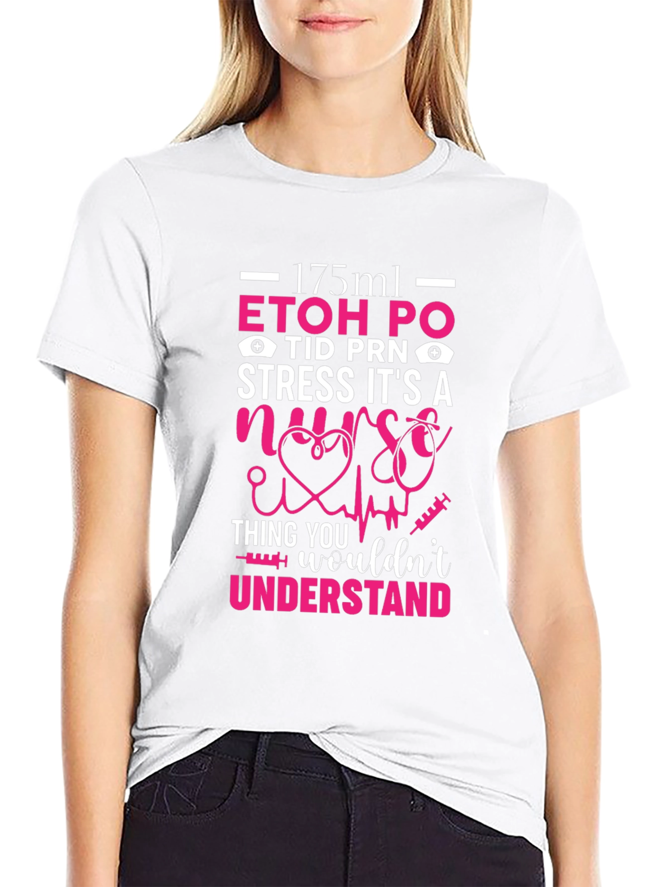Nurse Humor T-Shirt: ETOH PO Stress Gift