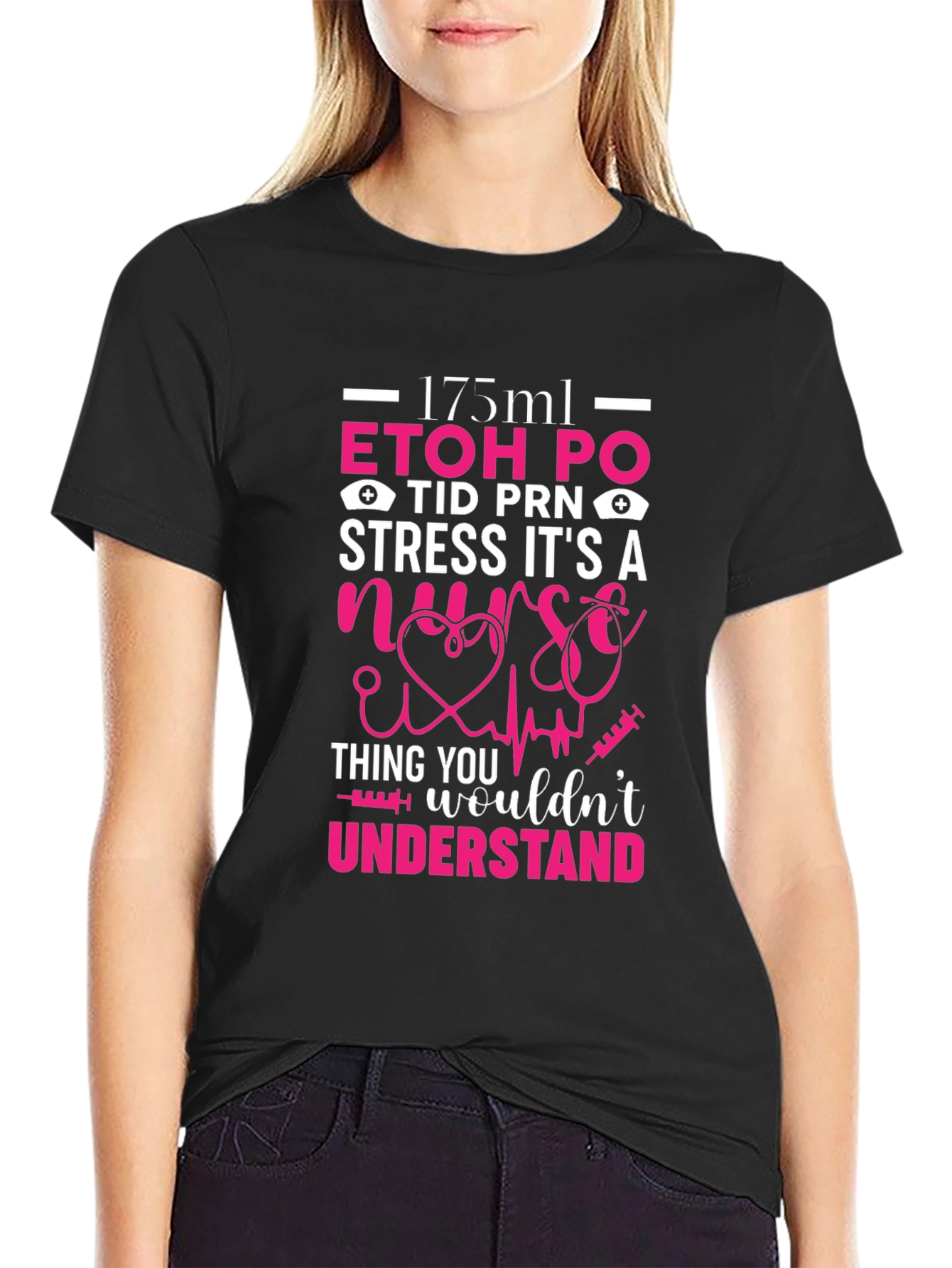 Nurse Humor T-Shirt: ETOH PO Stress Gift