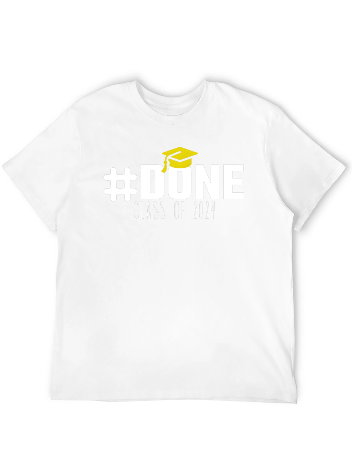 #DONE Class of 2024 Graduation T-Shirt