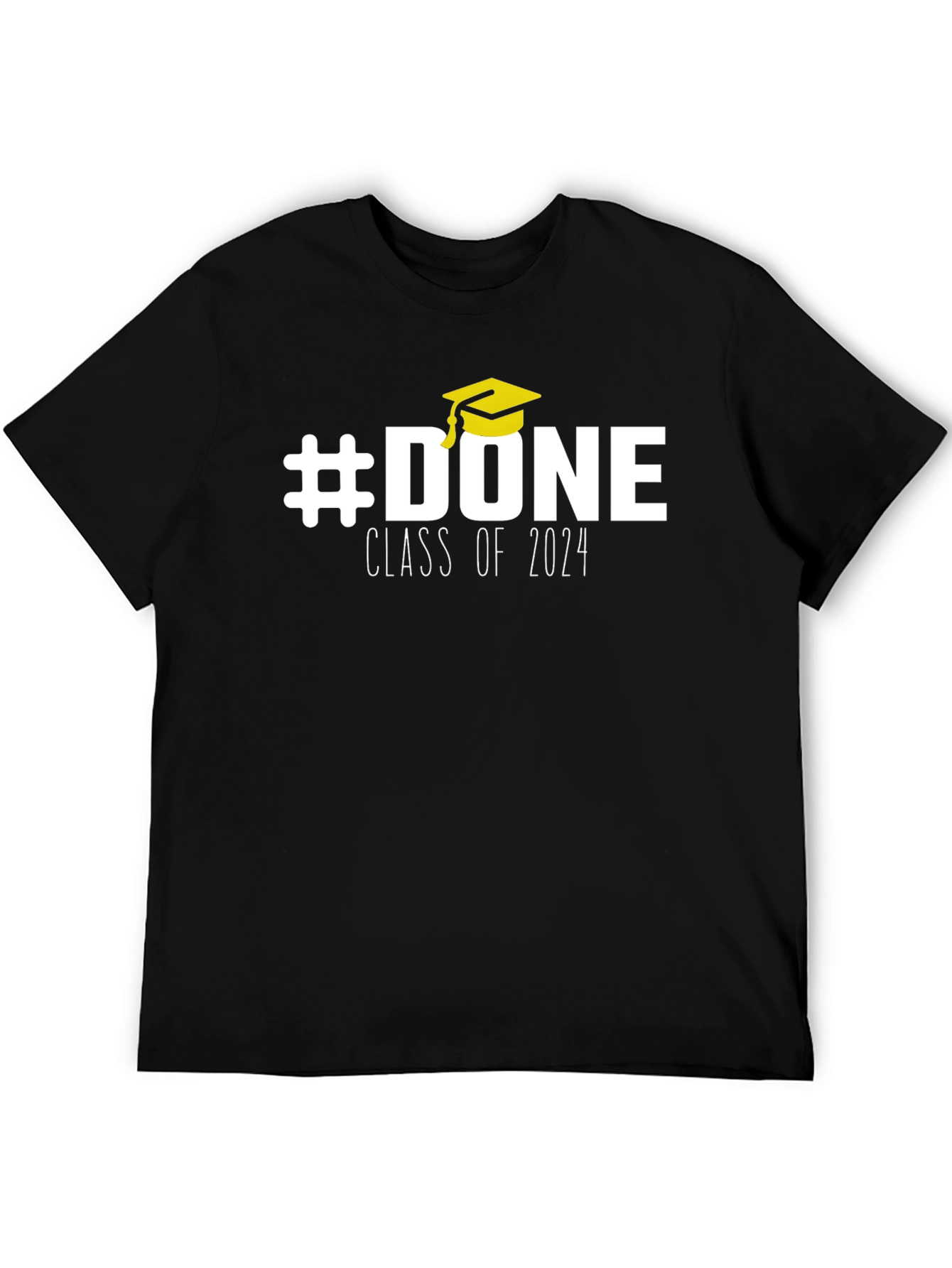 #DONE Class of 2024 Graduation T-Shirt