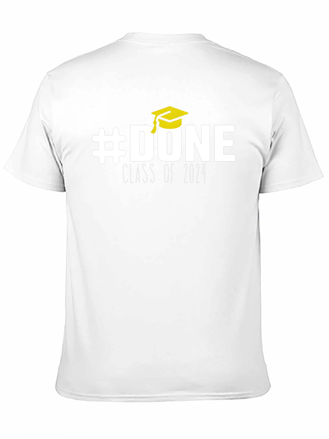 #DONE Class of 2024 Graduation T-Shirt