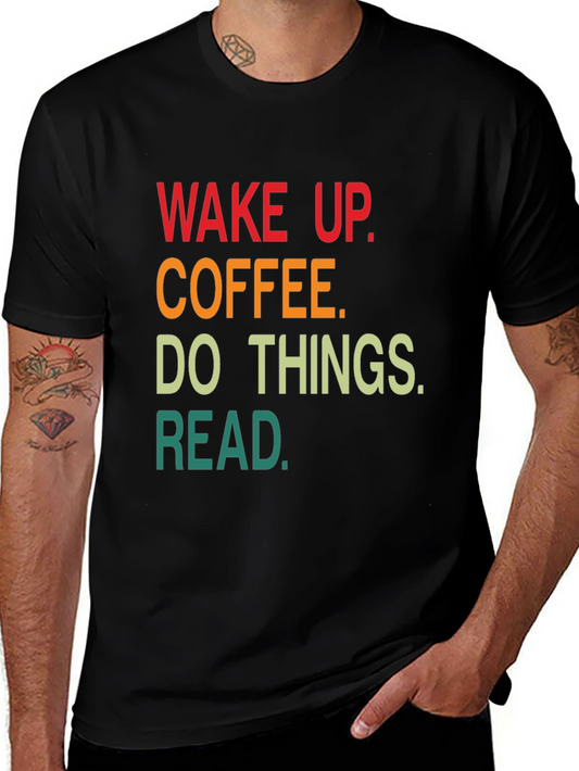 Wake Up Coffee Read T-Shirt